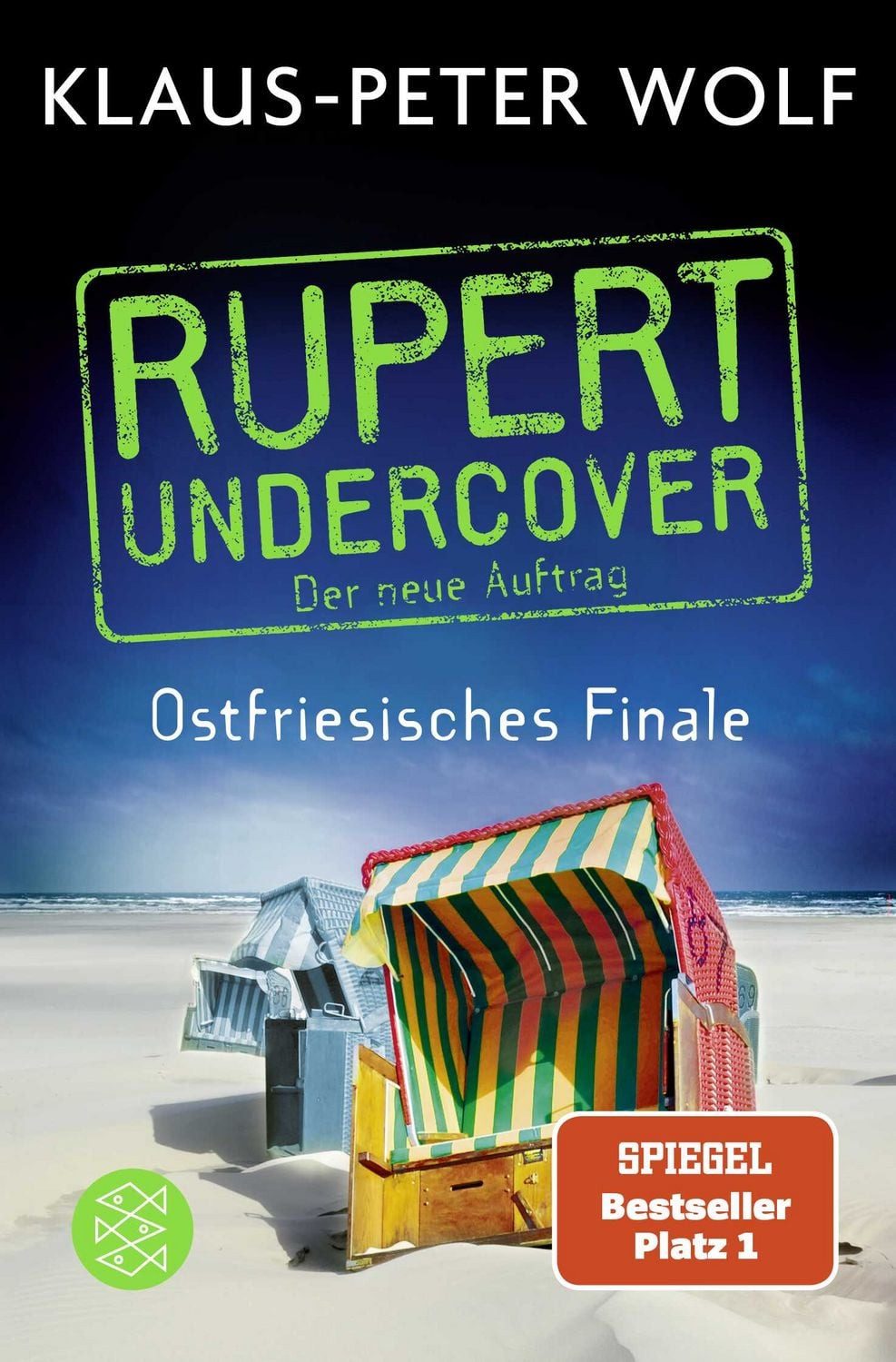 Rupert undercover - Ostfriesisches Finale / Klaus-Peter Wolf