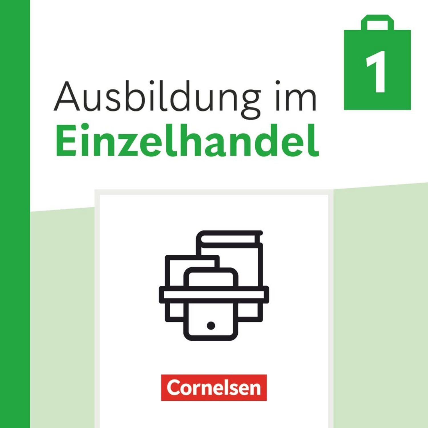 Ausbildung im Einzelhandel - Ausgabe 2024 - 1. Ausbildungsjahr / Roswitha Pütz, Christian Fritz, Antje Kost, Klaus Otte, Michael Piek