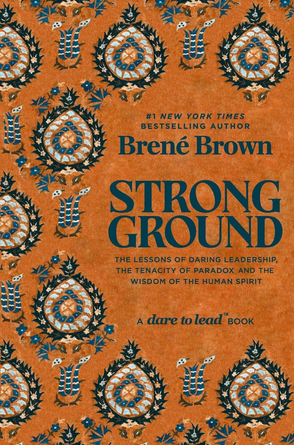 Strong Ground / Brené Brown