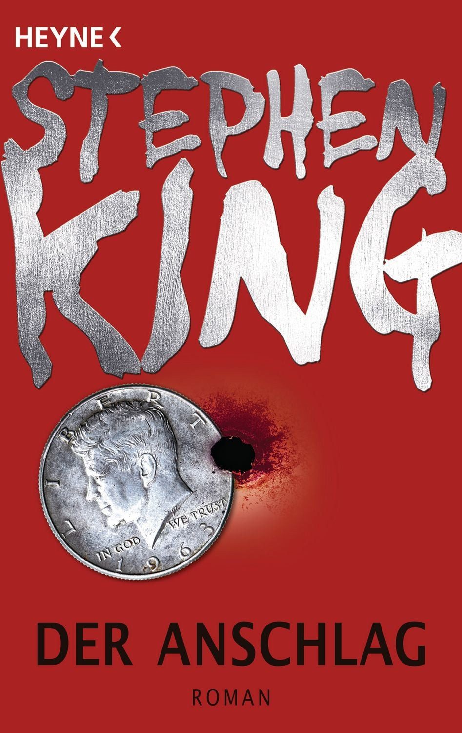 Der Anschlag / Stephen King