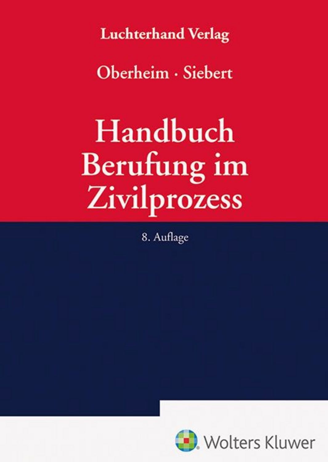 Handbuch Berufung im Zivilprozess / diverse