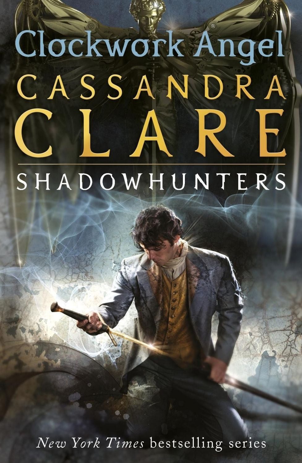 The Infernal Devices 1: Clockwork Angel / Cassandra Clare, From the international bestselling author who defined romantasy: the epic Shadowhunter series about forbidden love, power and demon hunting