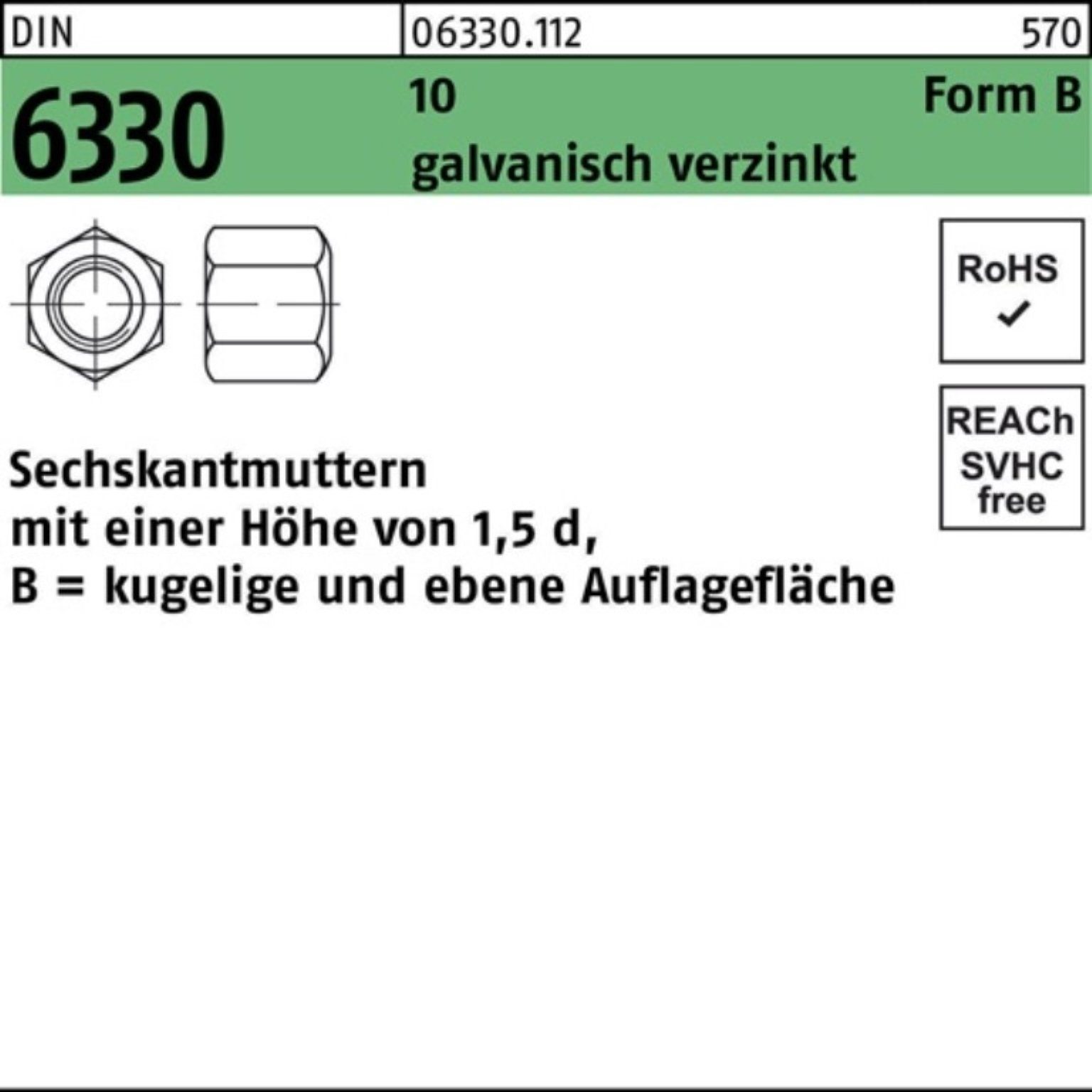 Muttern 100er Pack 063301120100000 Sechskantmutter DIN 6330 Form B BM 10 SW 16