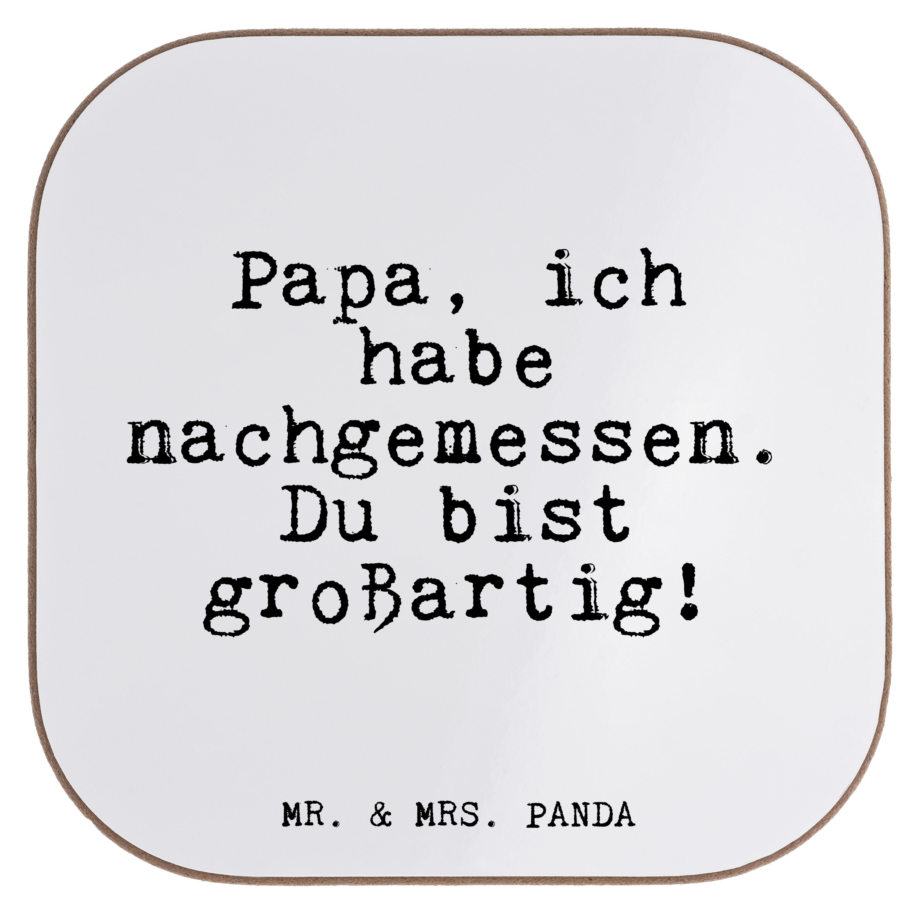 Mr. & Mrs. Panda Getränkeuntersetzer »Papa, ich habe nachgemessen