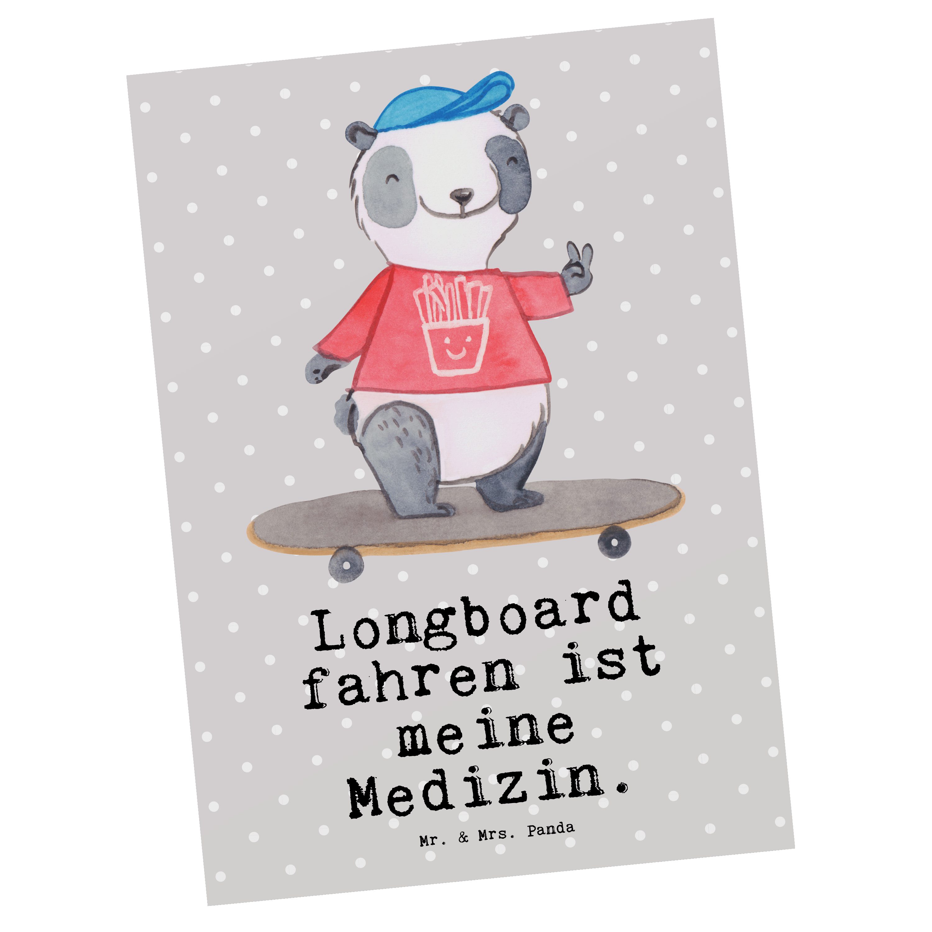 Mr. & Mrs. Panda Postkarte Panda Longboard fahren Medizin - Grau Pastell - Geschenk, Roller Skat