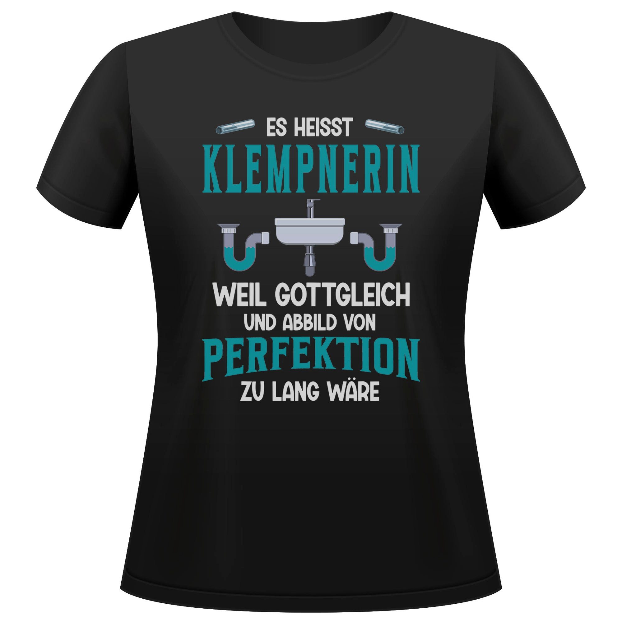 T-Shirt Klempnerin Geschenk Frauen Spruch Beruf Ausbildung Abschluss