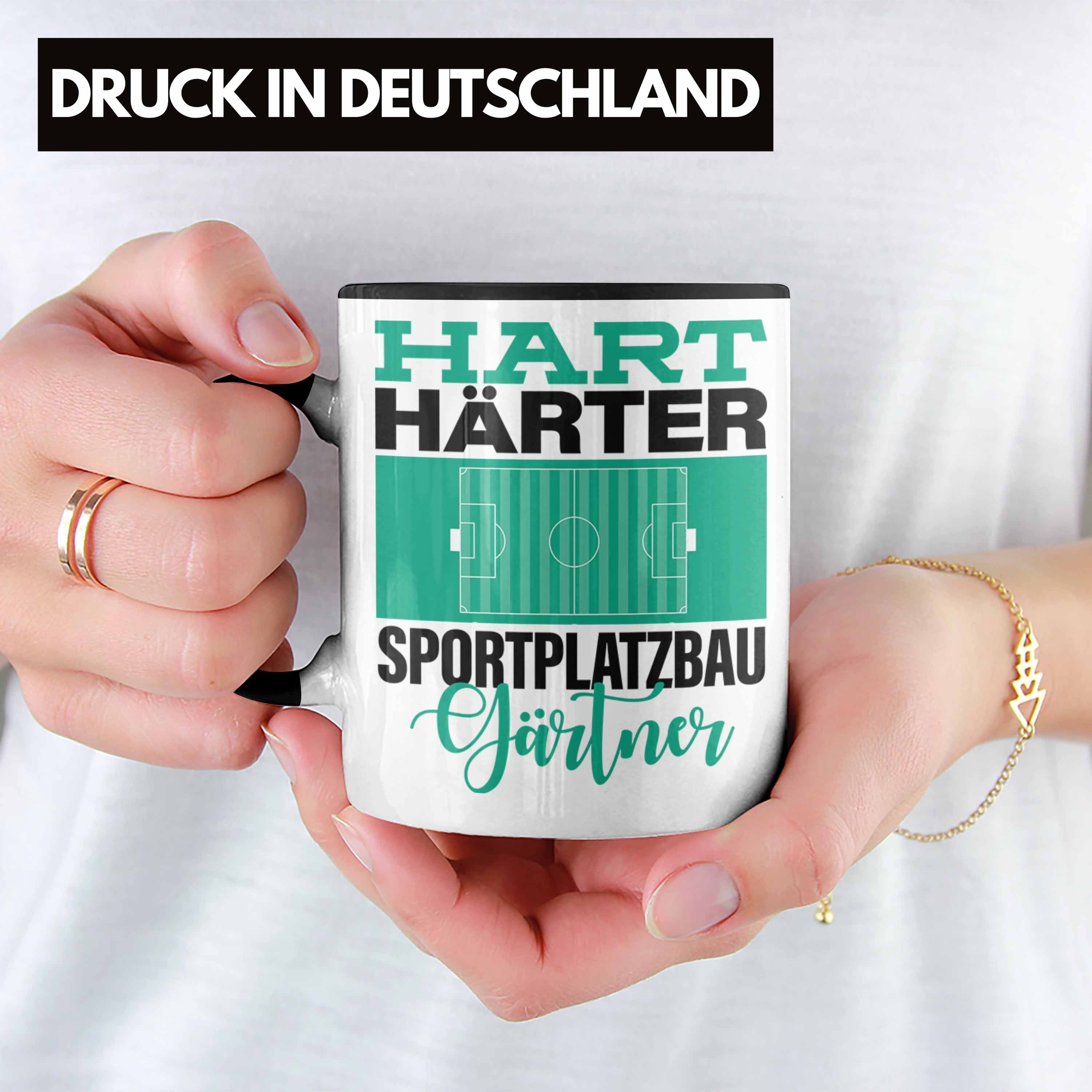 Trendation Tasse Tasse Sportp Schwarz Geschenkidee Spruch "Hart Sportplatzbaugärtner für Härter