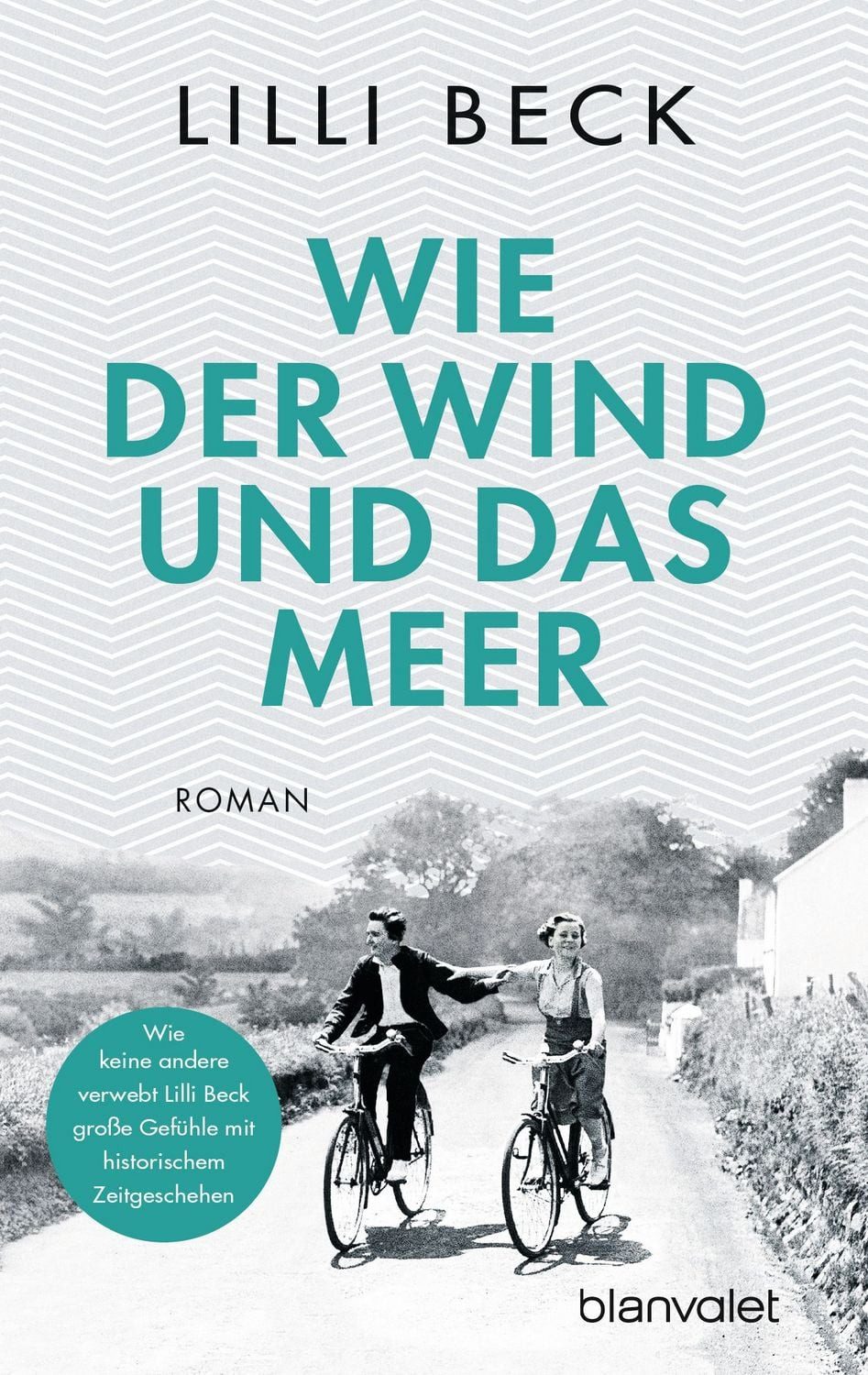 Wie der Wind und das Meer / Lilli Beck