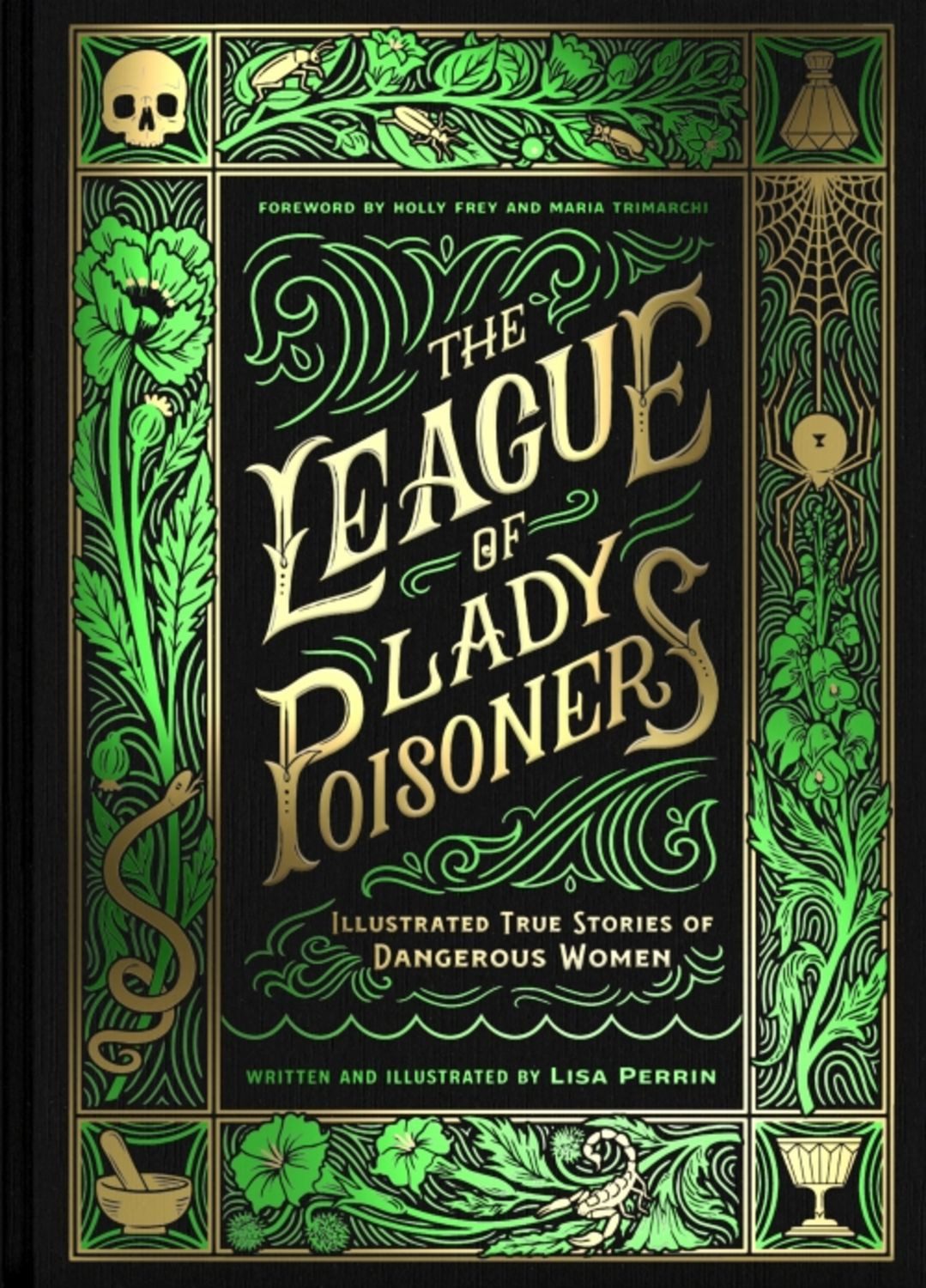 The League of Lady Poisoners / Lisa Perrin