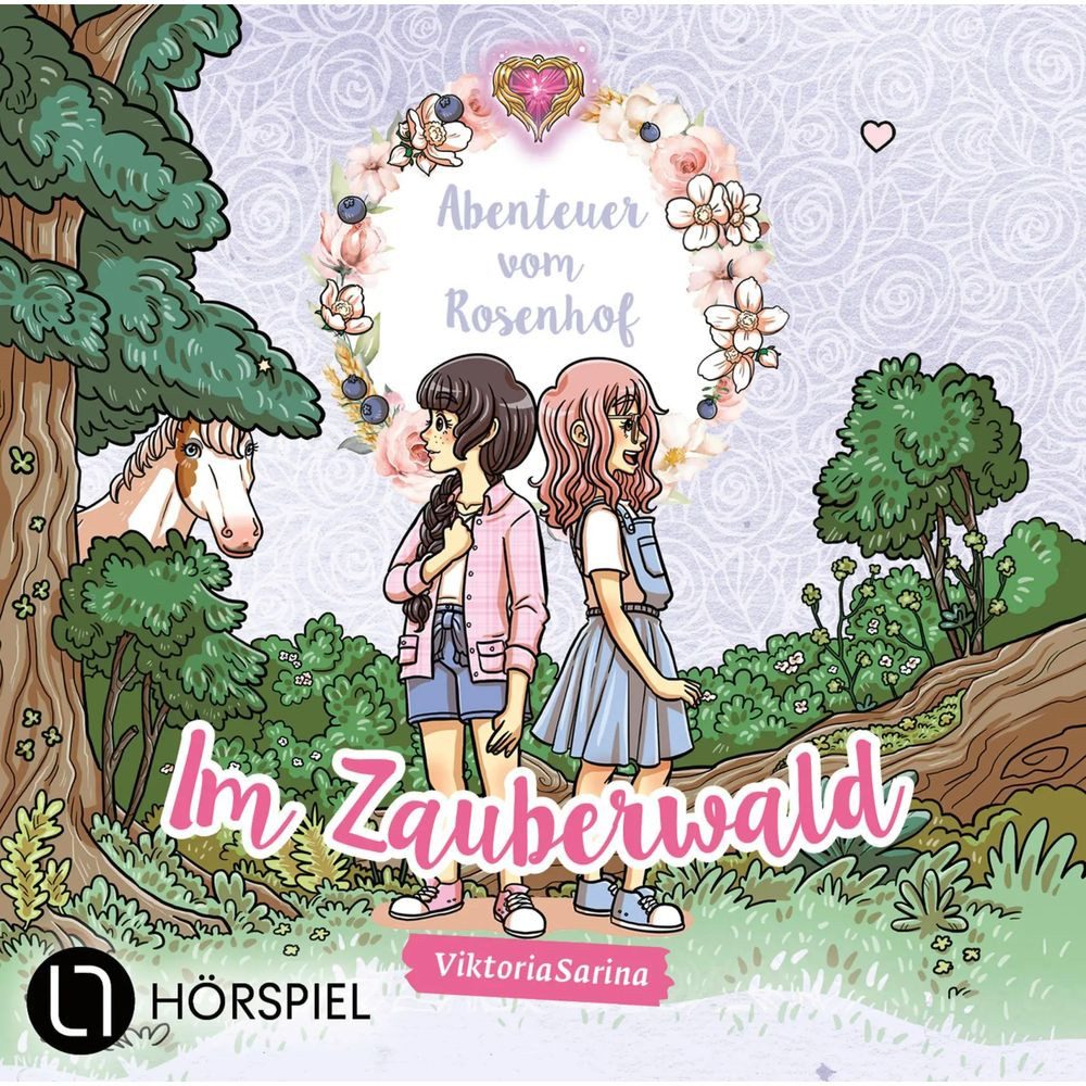 Hörspiel Abenteuer vom Rosenhof. Im Zauberwald