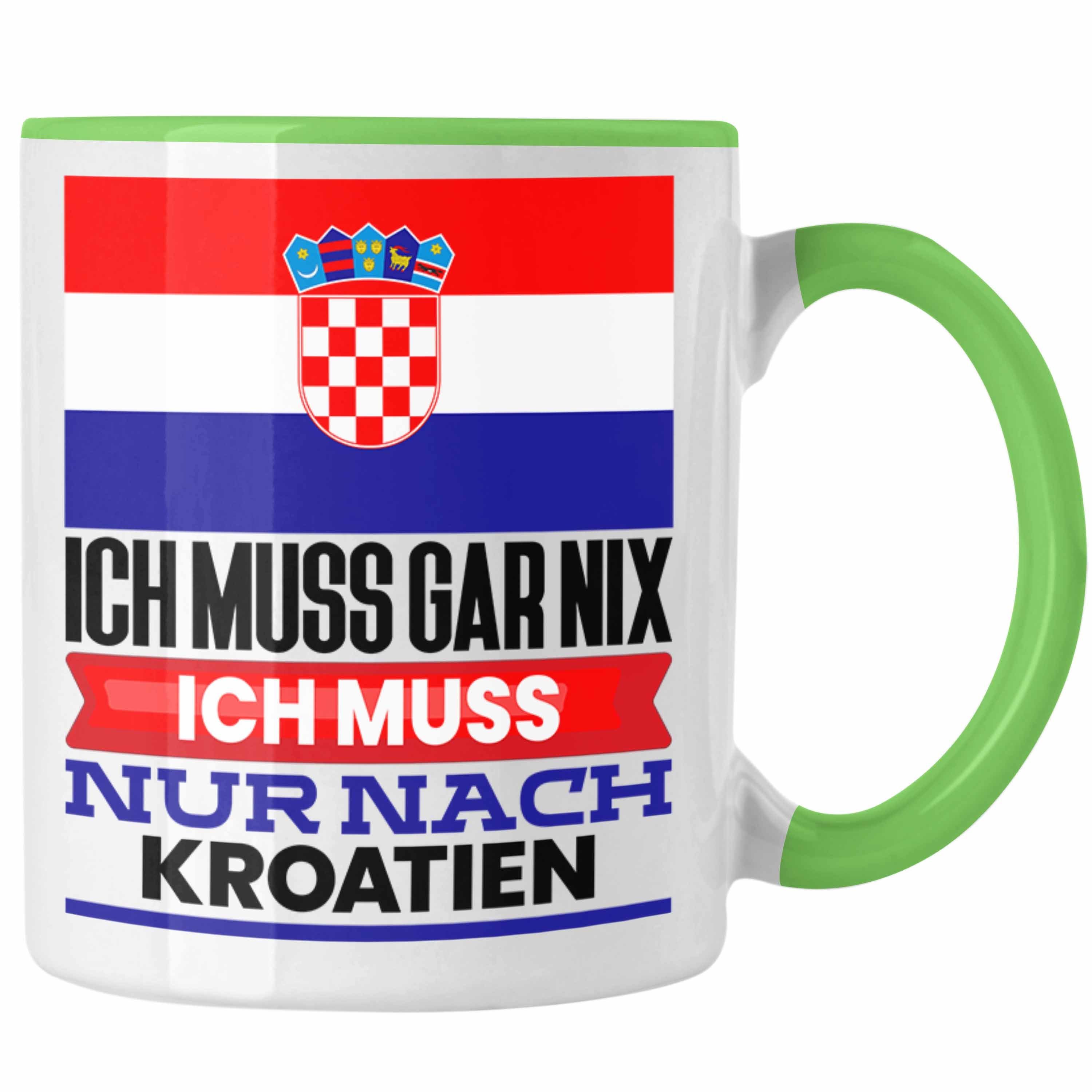 Trendation Tasse Kroatien Tasse Geschenk für Kroaten Geburtstag Urlaub Geschenkidee Ich Grün
