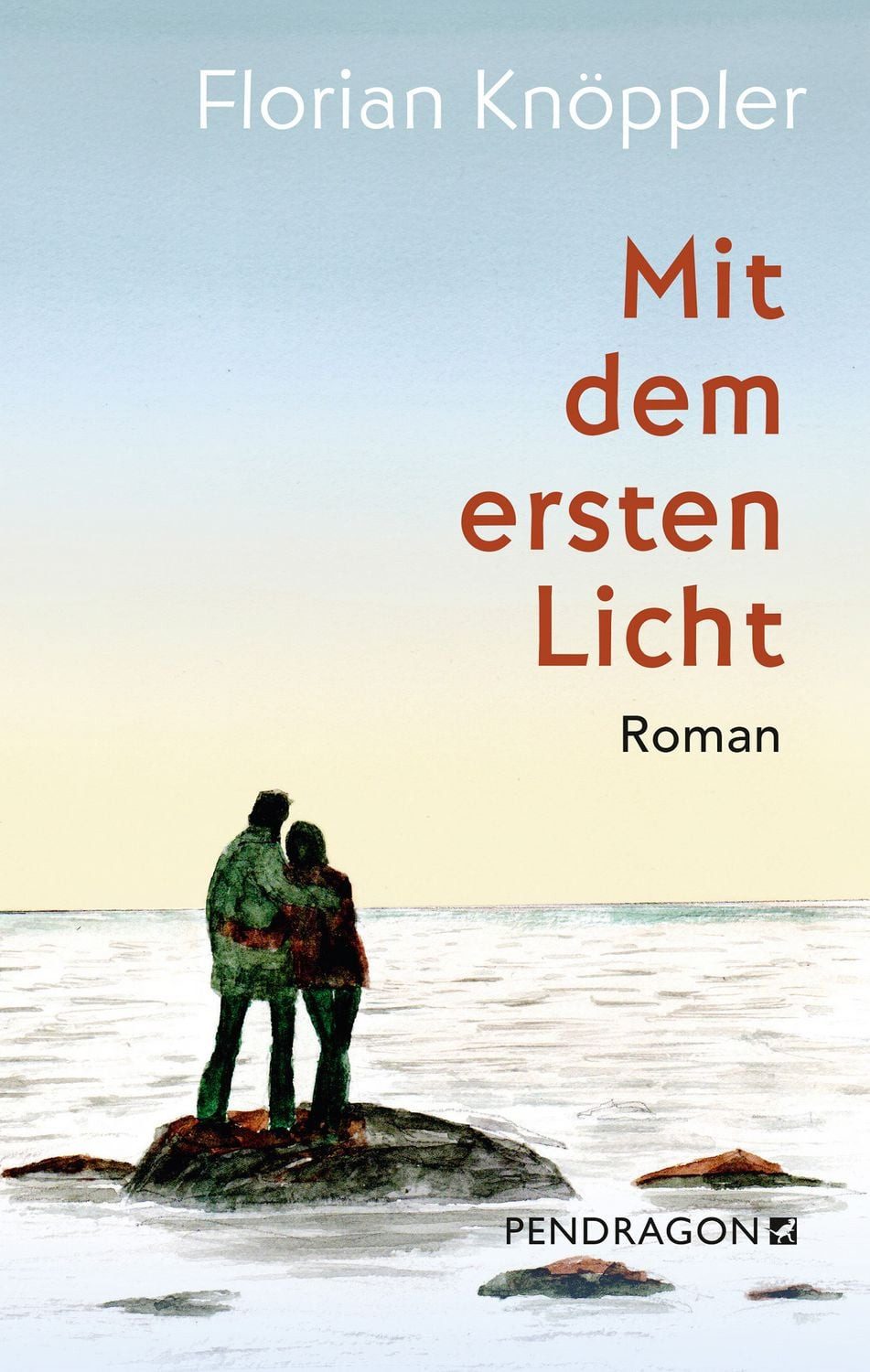 Mit dem ersten Licht / Florian Knöppler