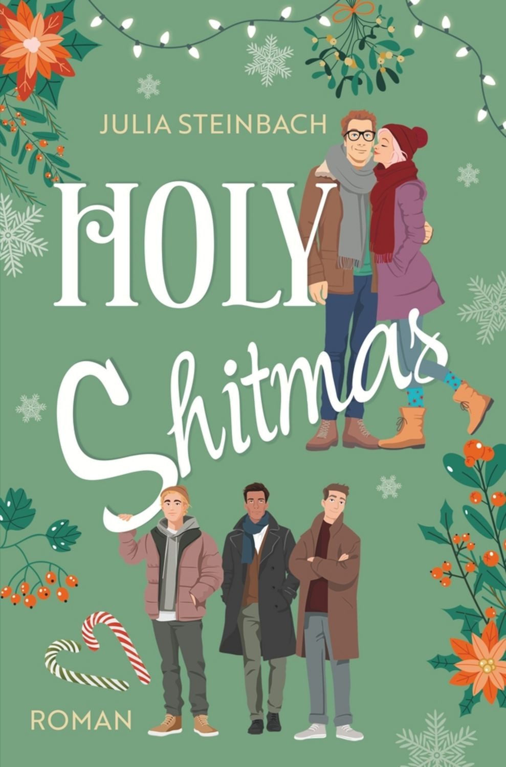 Holy Shitmas / Julia Steinbach