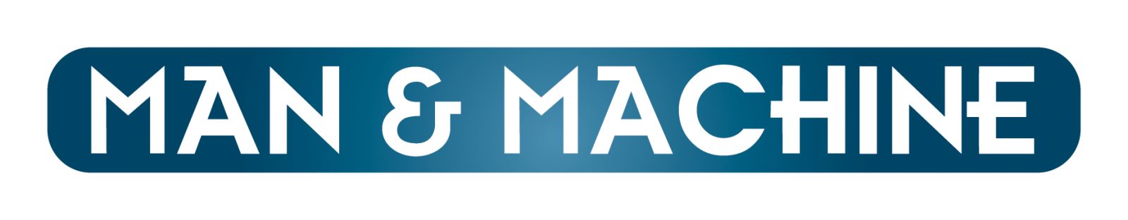 Man & Machine
