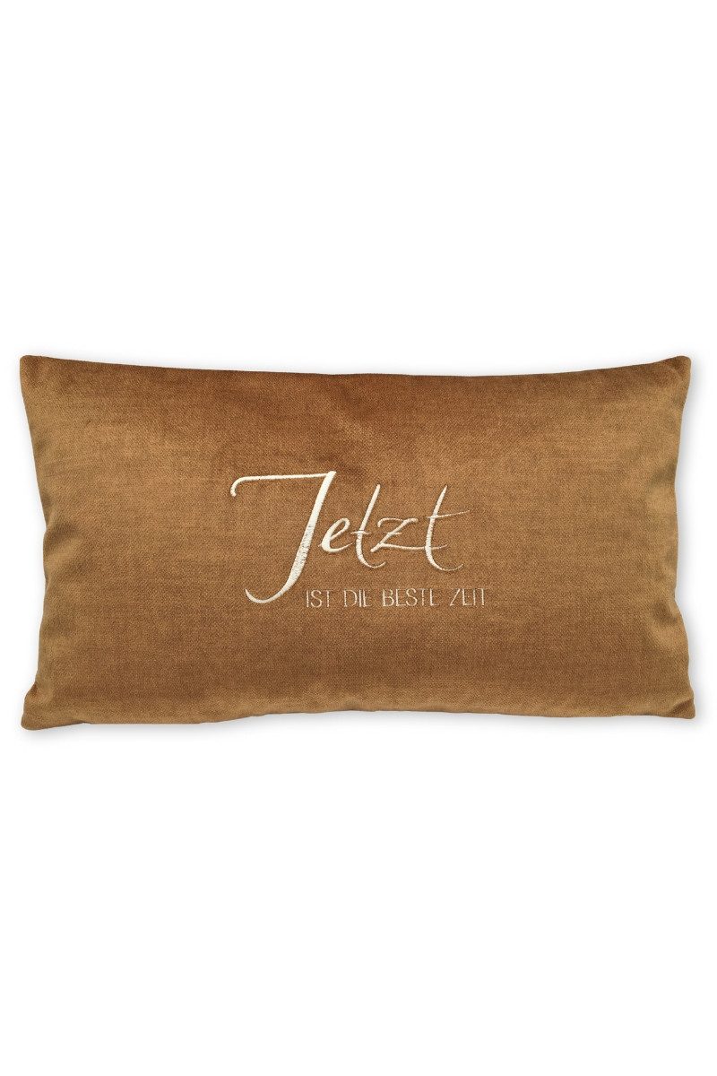 Steen Design Kissenhüllen Kissenhülle - JETZT IST DIE BESTE ZEIT - zimt
