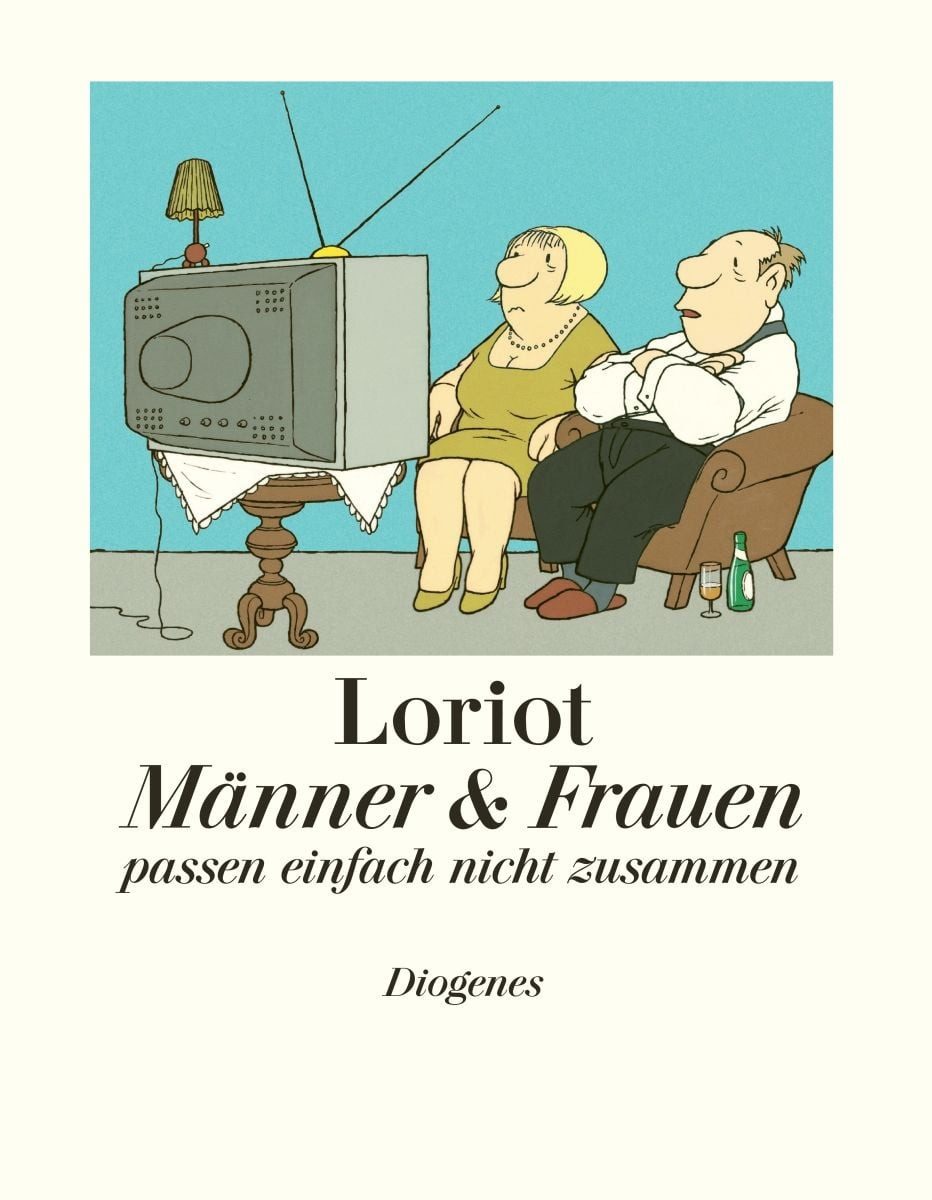 Männer & Frauen / Loriot, passen einfach nicht zusammen
