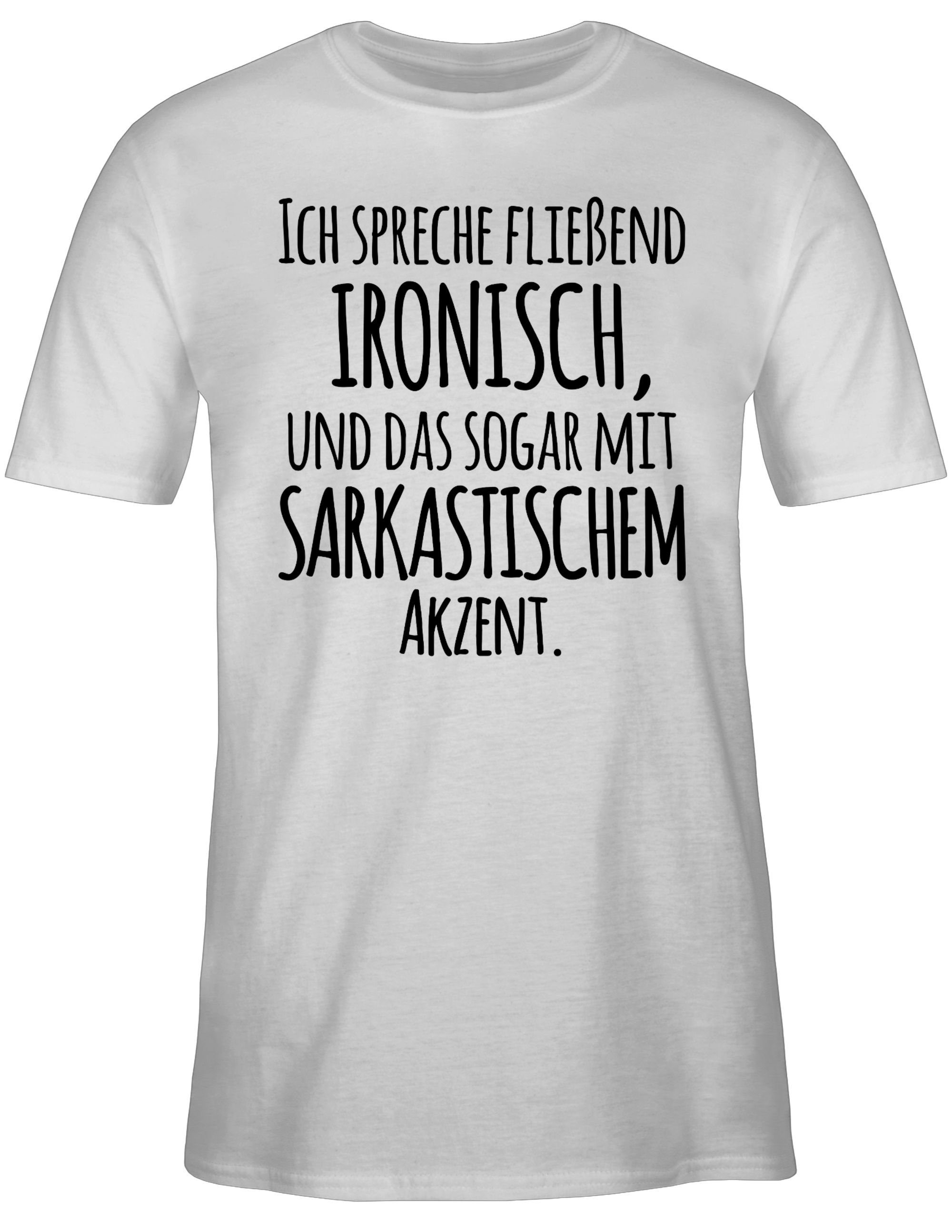 T-Shirt spreche Weiß Spruch Ich Shirtracer Statement fließend 2 Ironisch Sprüche mit