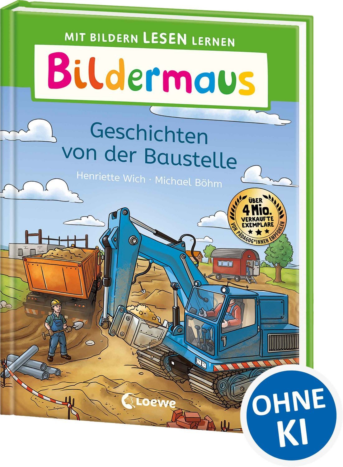 Bildermaus - Geschichten von der Baustelle / Henriette Wich