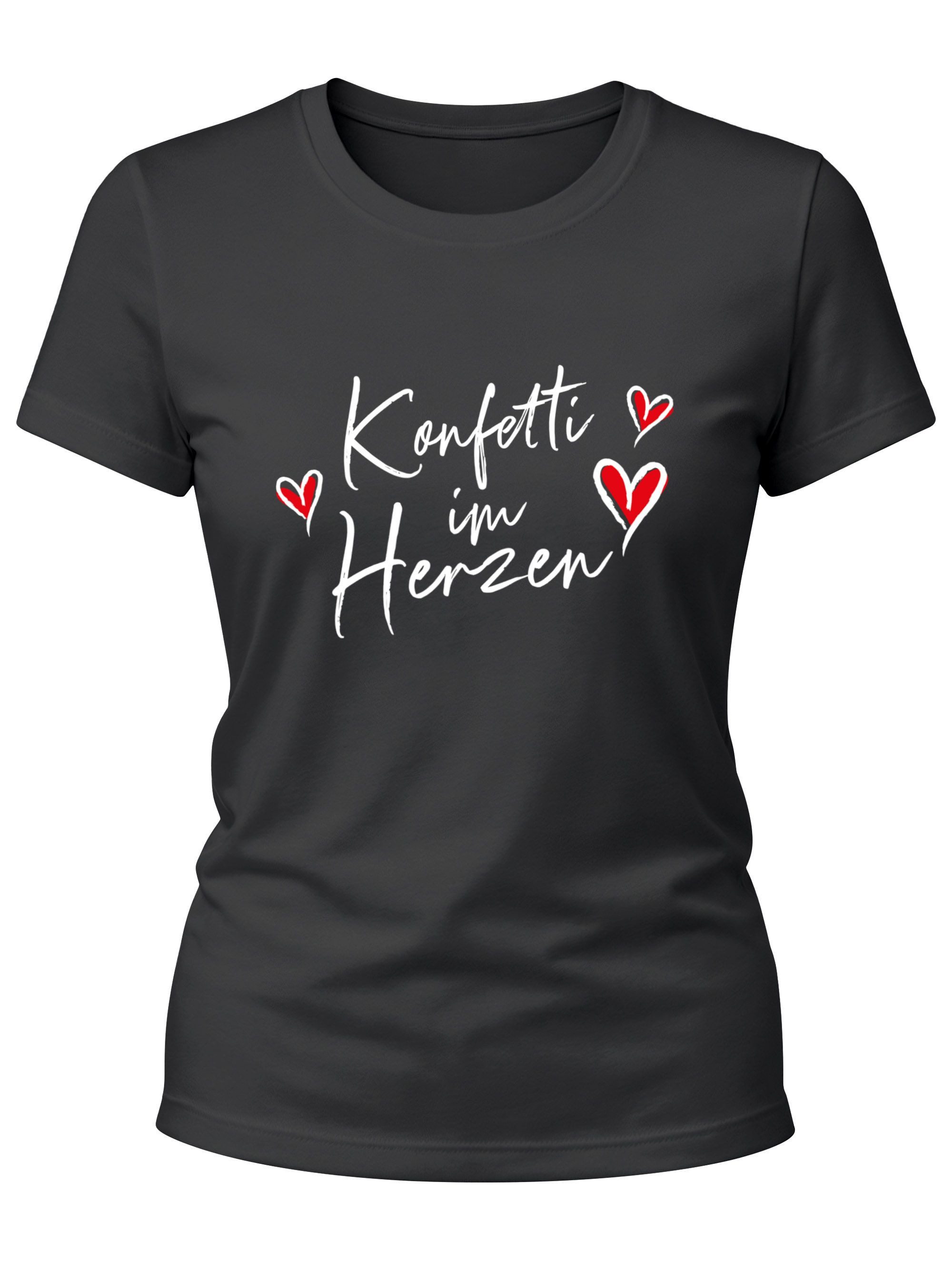 Print-Shirt Damen T-Shirt Fasching Karneval Spruch Konfetti Herz Kostüm-Ersatz