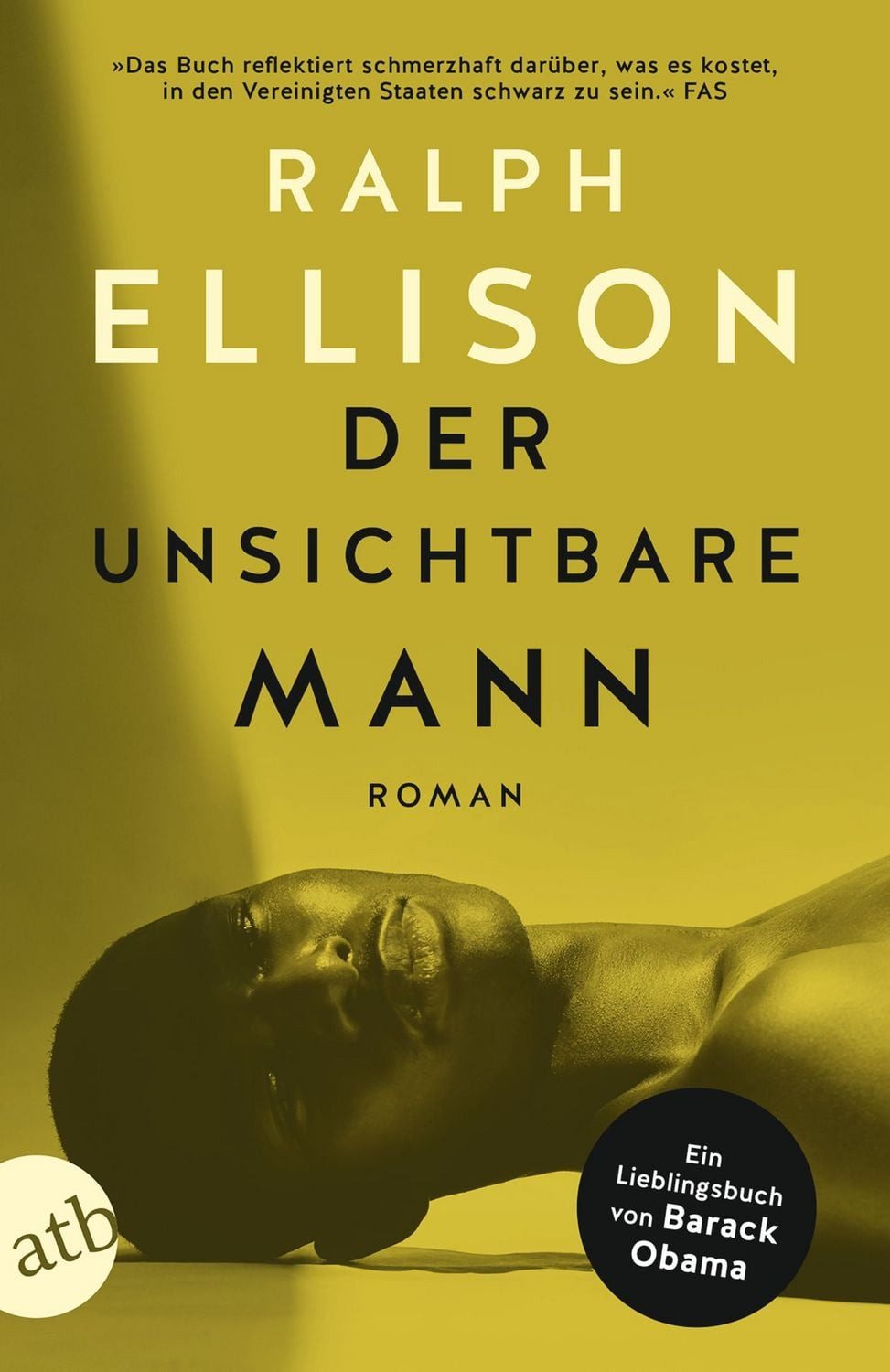 Der unsichtbare Mann / Ralph Ellison