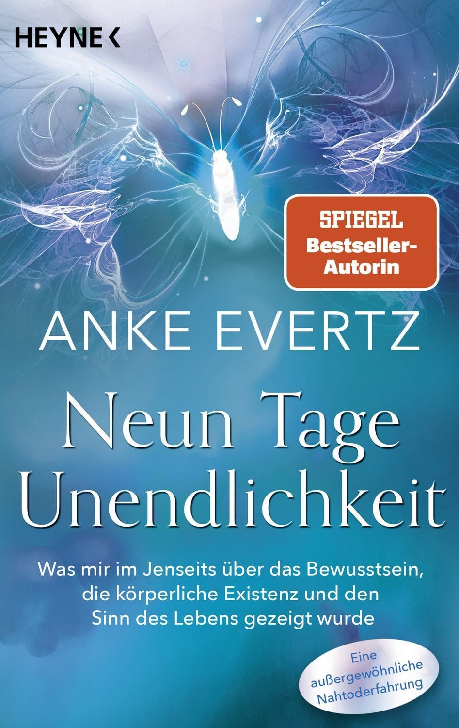 Neun Tage Unendlichkeit / Anke Evertz
