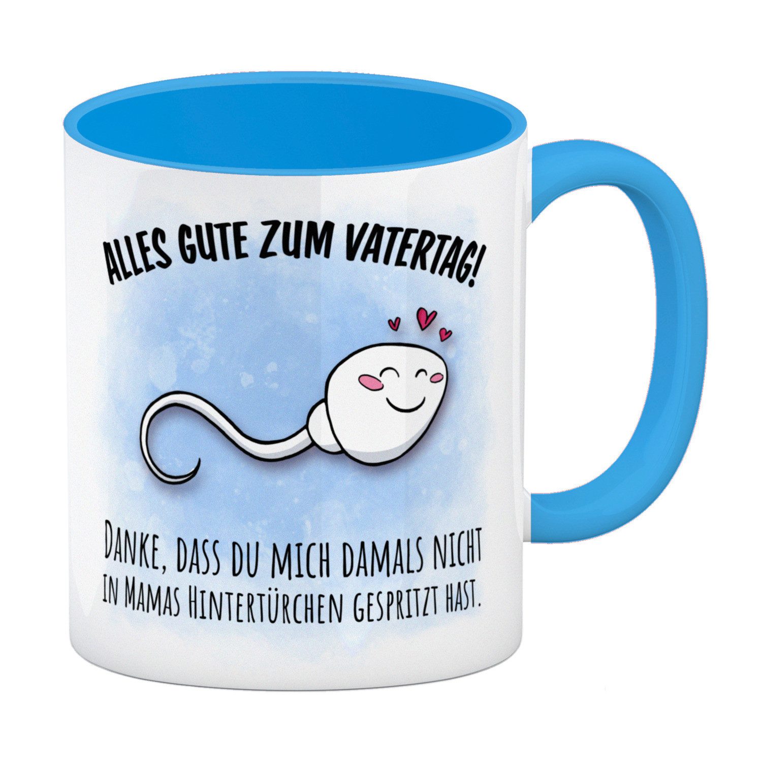Tasse Danke Papa dass du nicht Kaffeebecher in hellblau zum Vatertag mit