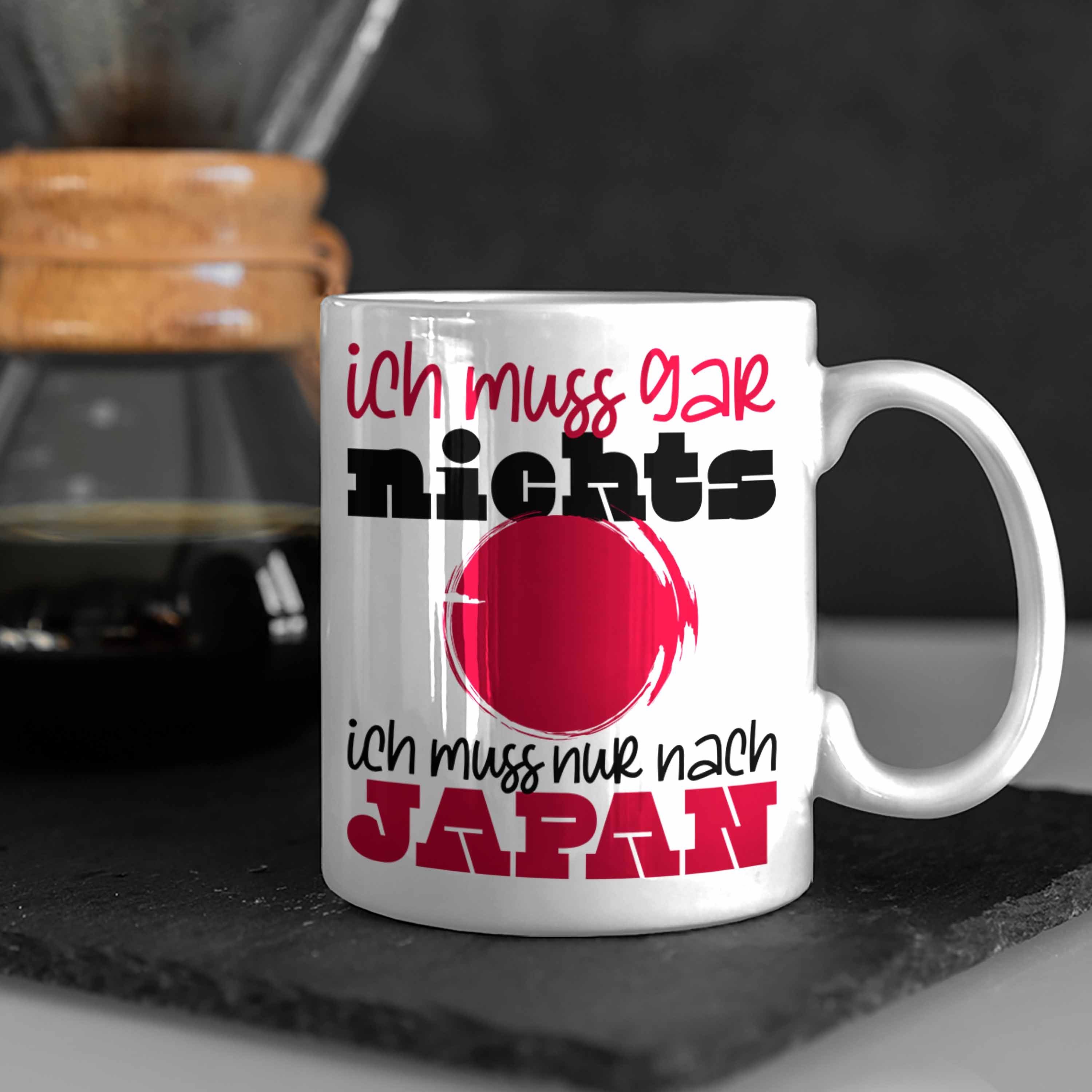 Tokyo Geschenk Gar Ky Tasse Trendation Nach Muss Nur Weiss Muss Japan Ich Nix Ich Tasse Japan