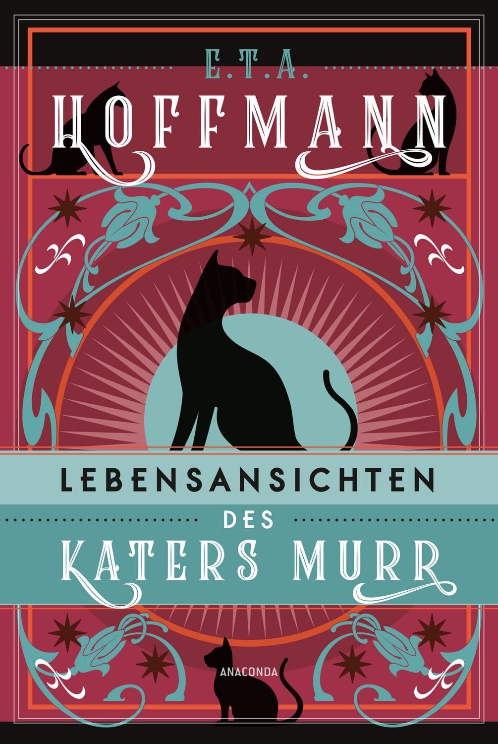 Lebensansichten des Katers Murr. Roman / E.T.A. Hoffmann