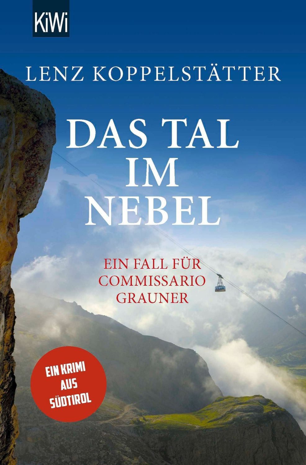 Das Tal im Nebel / Lenz Koppelstätter