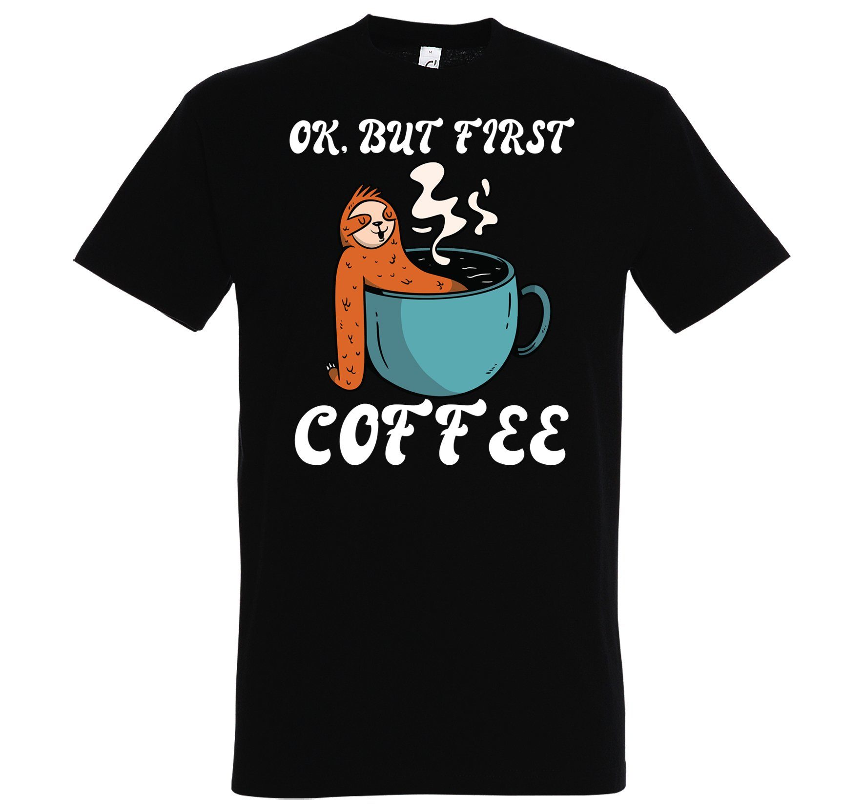 Youth Faultier, But First mit Frontdruck Trendigem Herren Coffee Designz Schwarz Shirt T-Shirt