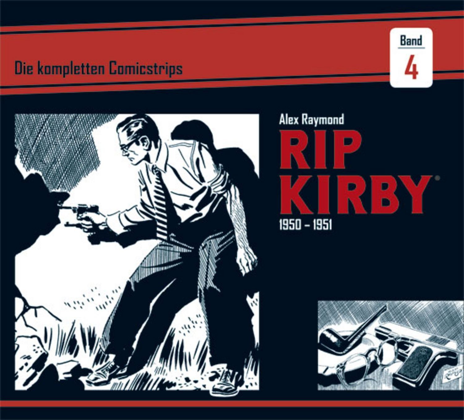 Rip Kirby: Die kompletten Comicstrips / Band 4 1950 - 1951 / Alex Raymond