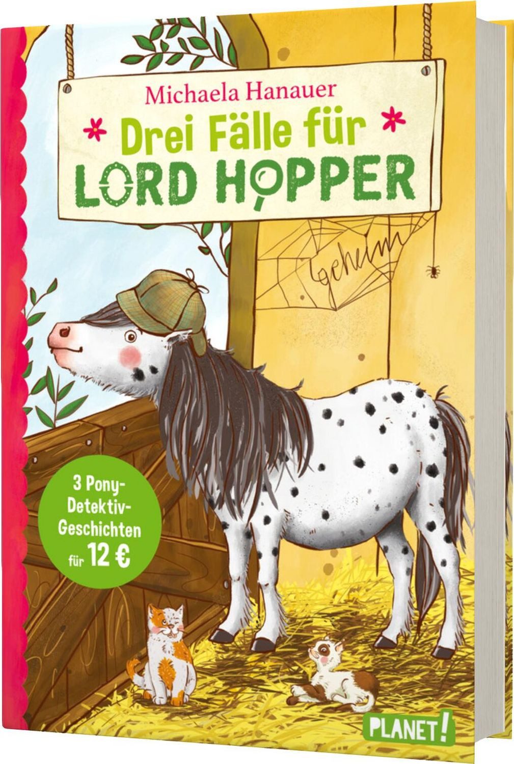 Kinderbuch Lord Hopper: Drei Fälle für Lord Hopper Ein Pony ermittelt Michaela Hanauer