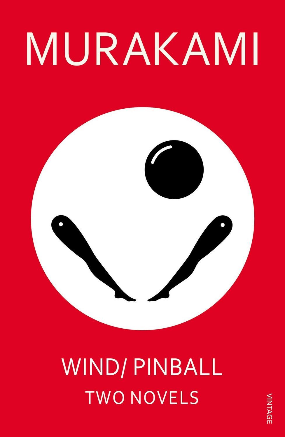 Wind / Pinball / Haruki Murakami, Two Novels