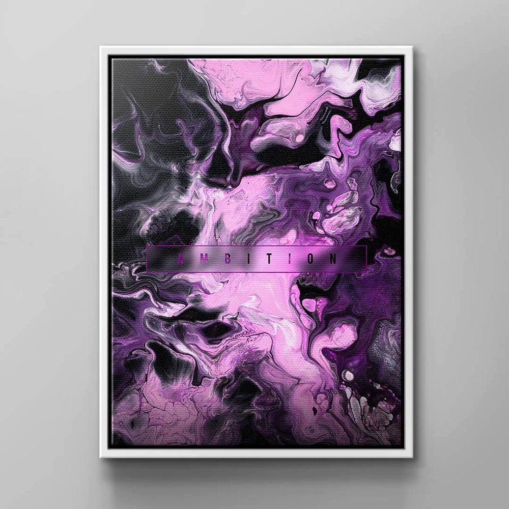 DOTCOMCANVAS® Leinwandbild AMBITION LIQUID, Englisch, Leinwand Wandbild Motivationszitat violette schwarze abstrakte Flüss weißer Rahmen