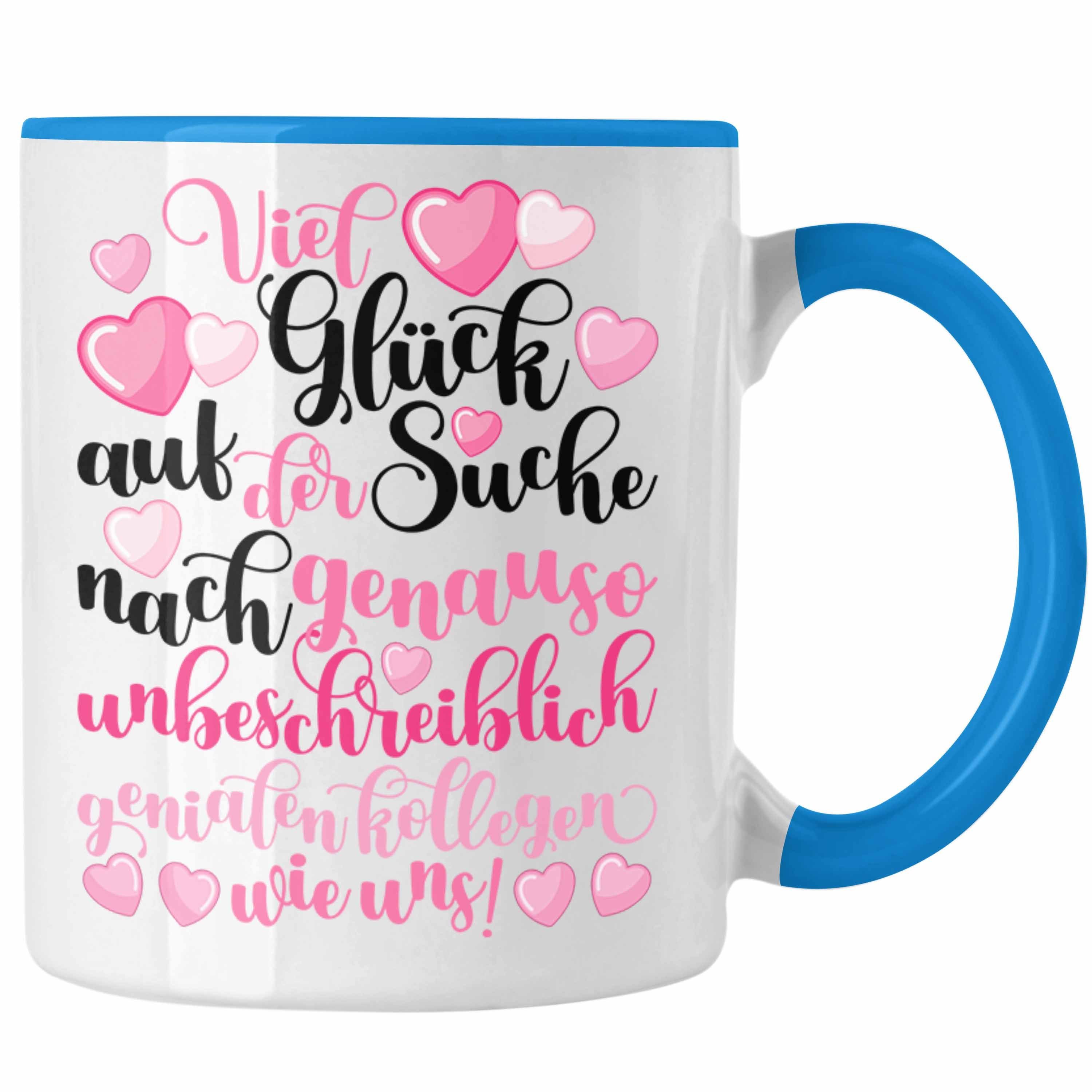 Neuer Trendation Der Trendation Suche Viel Jobwechsel Tasse Spruch - Bei Geschenk Tasse Kollegin Abschiedsgeschenk Glück Job Blau