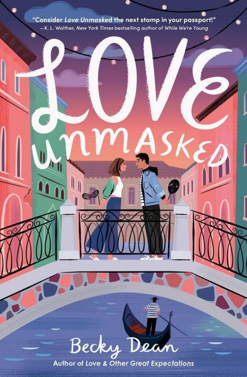 Love Unmasked / Becky Dean