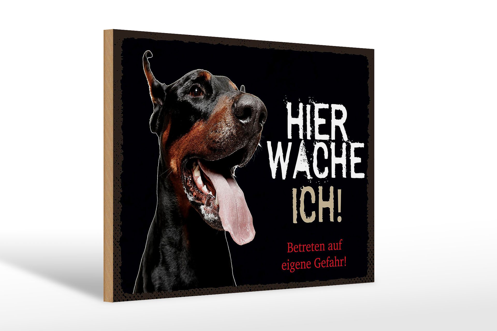 Femer GmbH Holzbild Spruch 30x20cm Dobermann schwarz hier wache ich