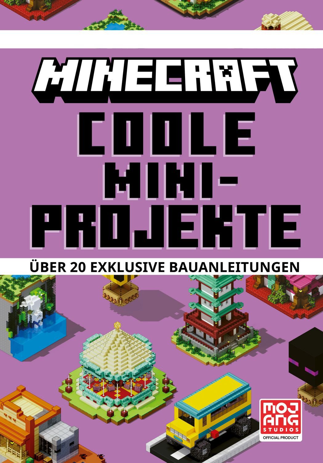 Kinderbuch Minecraft Coole Mini-Projekte. Über 20 exklusive Bauanleitungen Ein of Thomas McBrien, Minecraft, Mojang AB