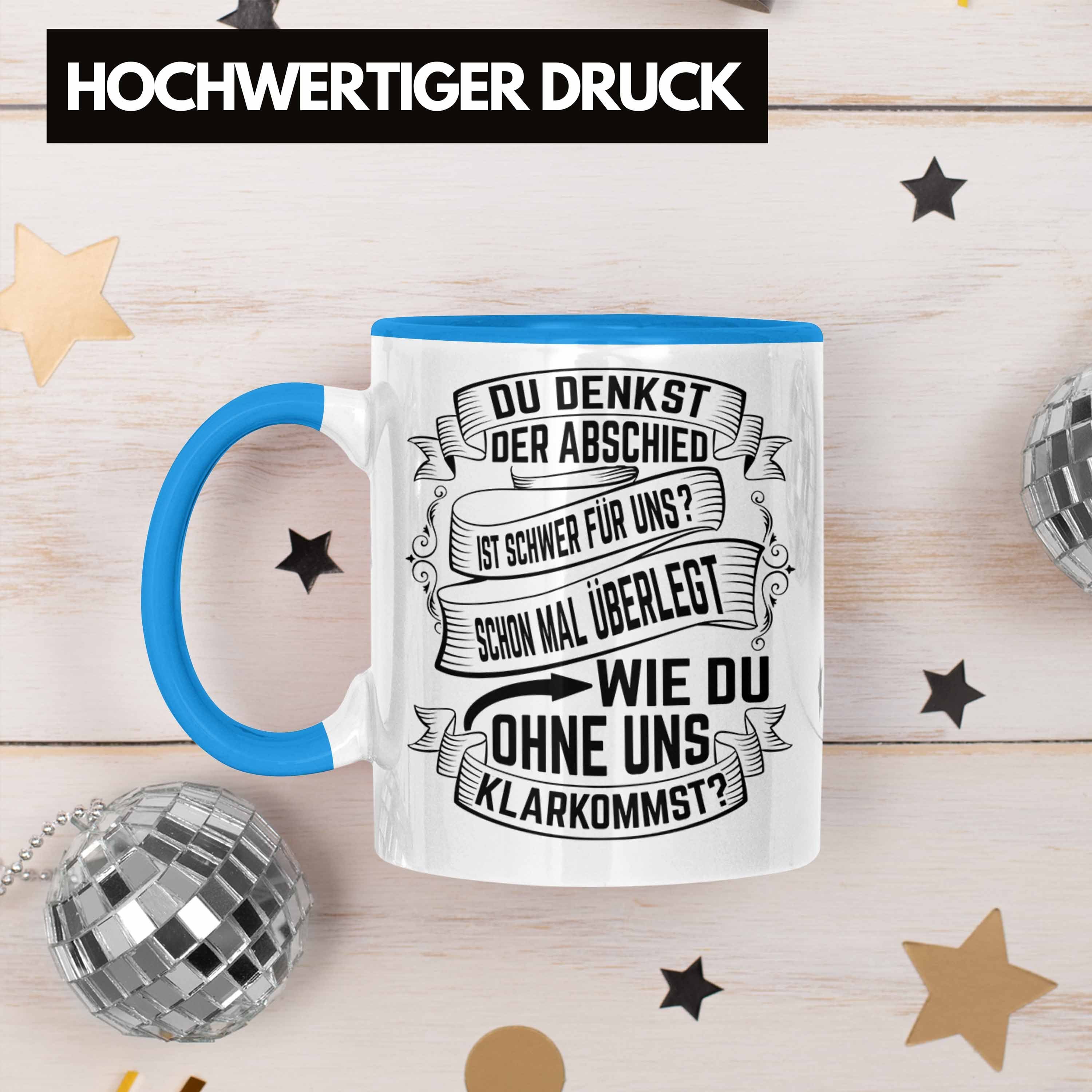 Trendation Tasse Jobwechsel Tasse Abschied Schwer Ist Neuer Blau Job Du Der Denkst Geschenk