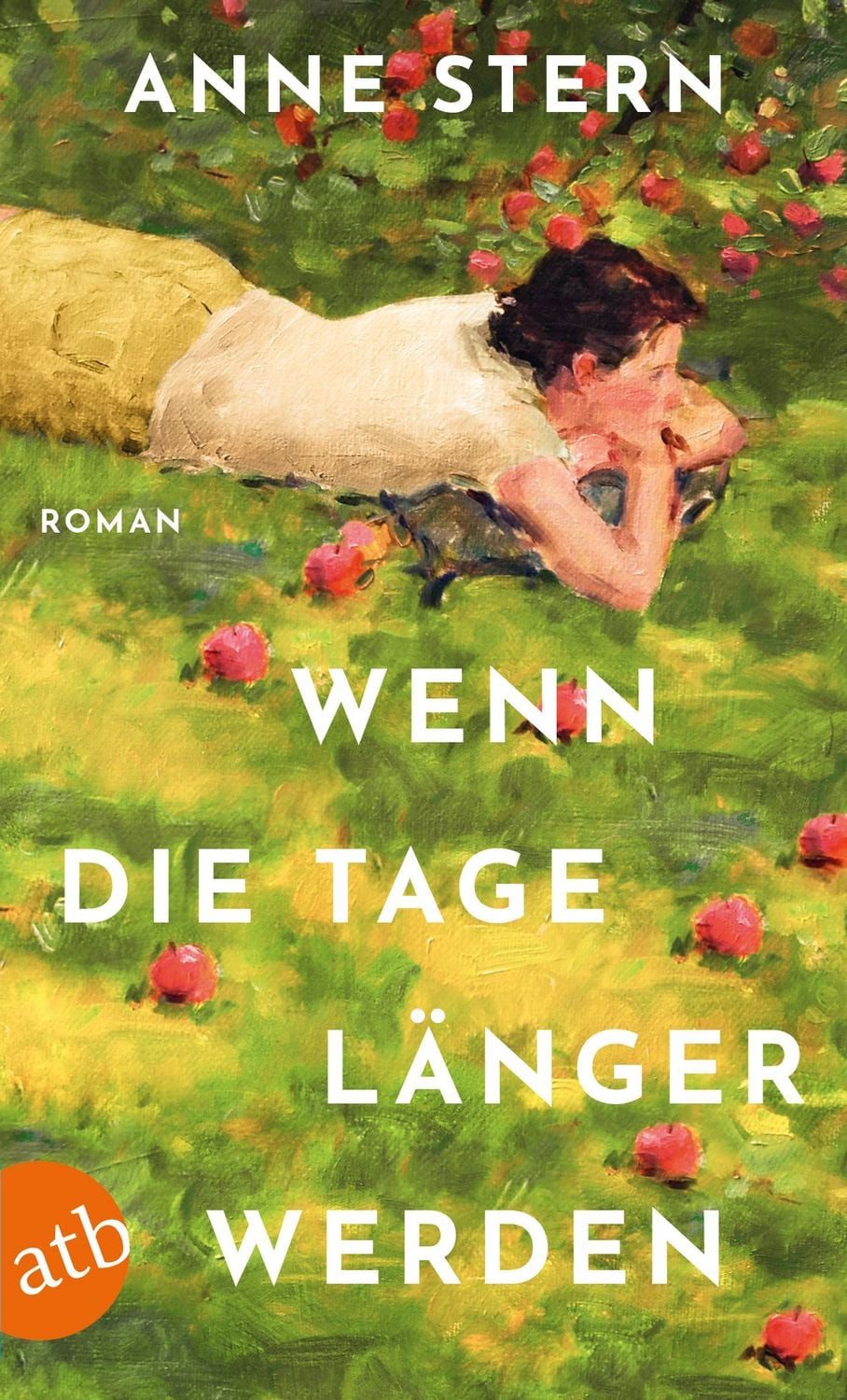 Wenn die Tage länger werden / Anne Stern