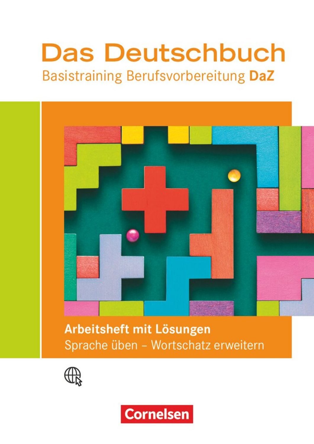 Das Deutschbuch – Basistraining Berufsvorbereitung - Ausgabe Deutsch a / diverse