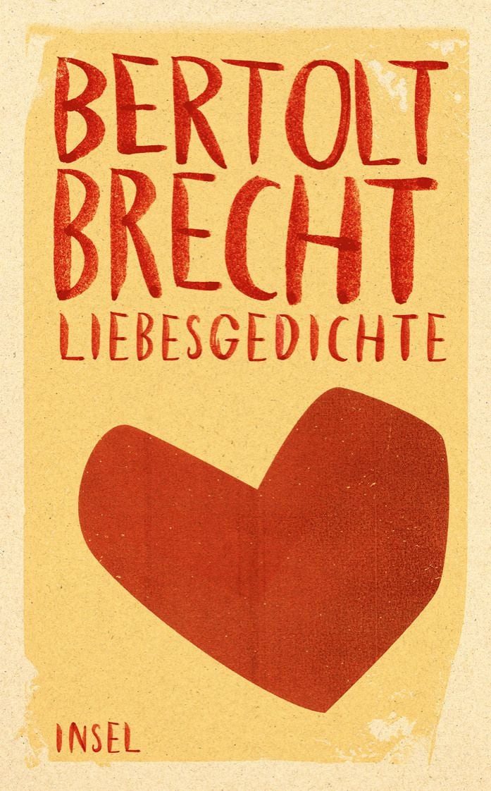 Belletristik Liebesgedichte Das perfekte Geschenk für Liebende Bertolt Brecht