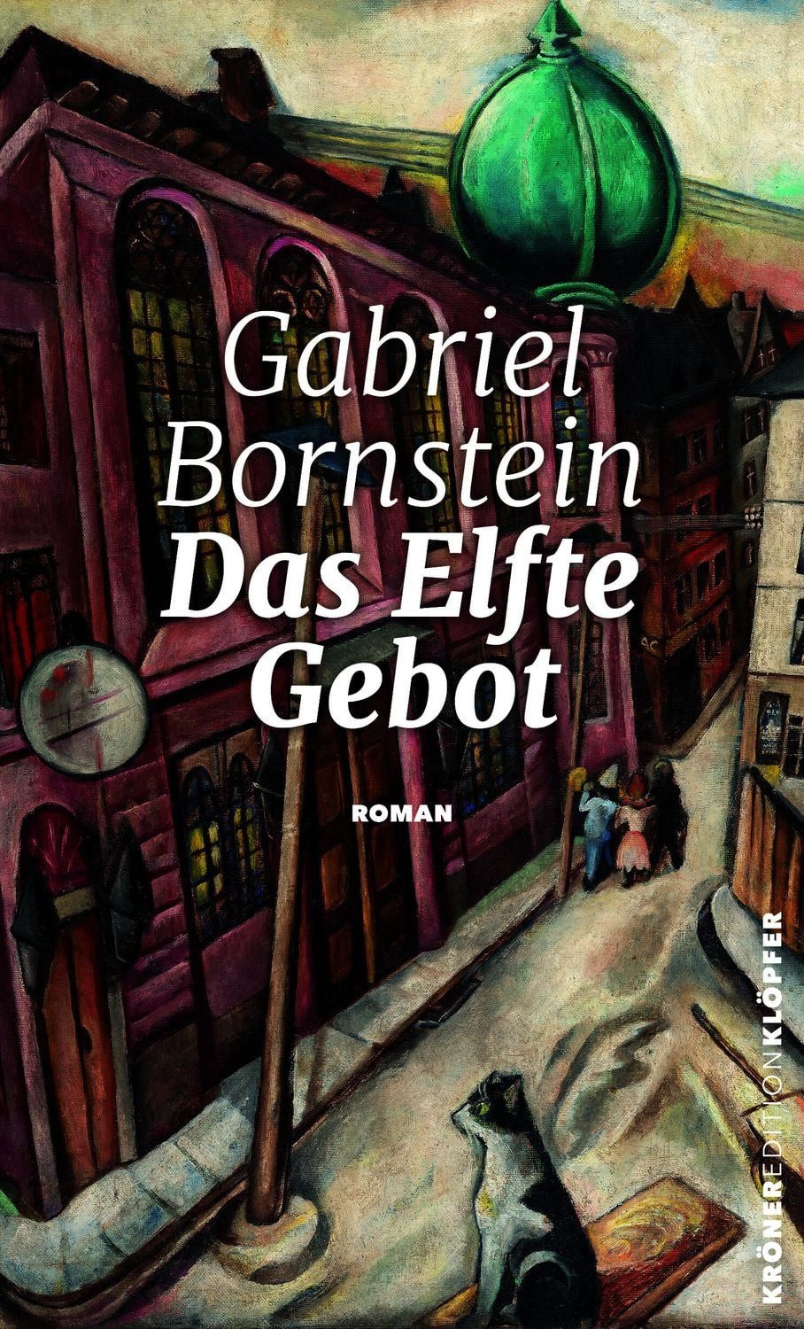 Das Elfte Gebot / Gabriel Bornstein