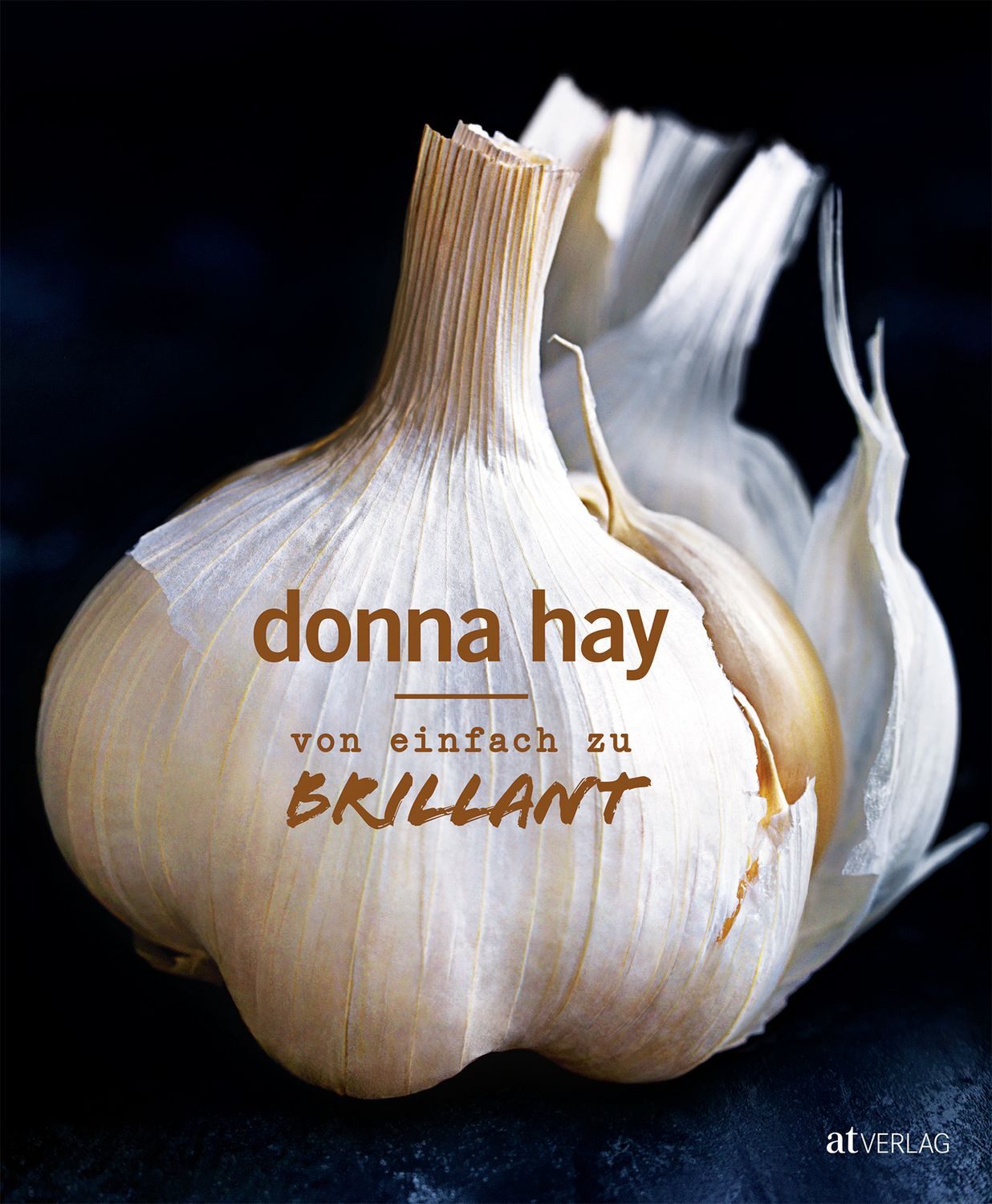 Von Einfach zu Brillant / Donna Hay