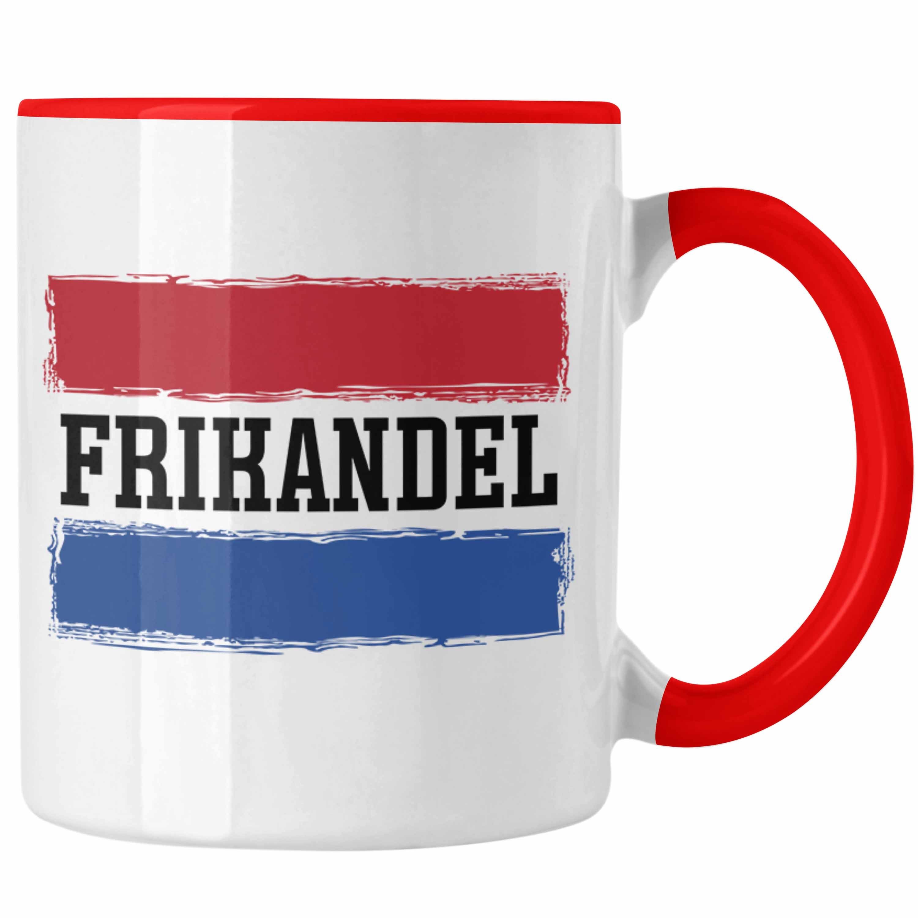 Trendation Tasse Frikandel Tasse Geschenk Holländer Geschenkidee Holland Flagge Hollan Rot