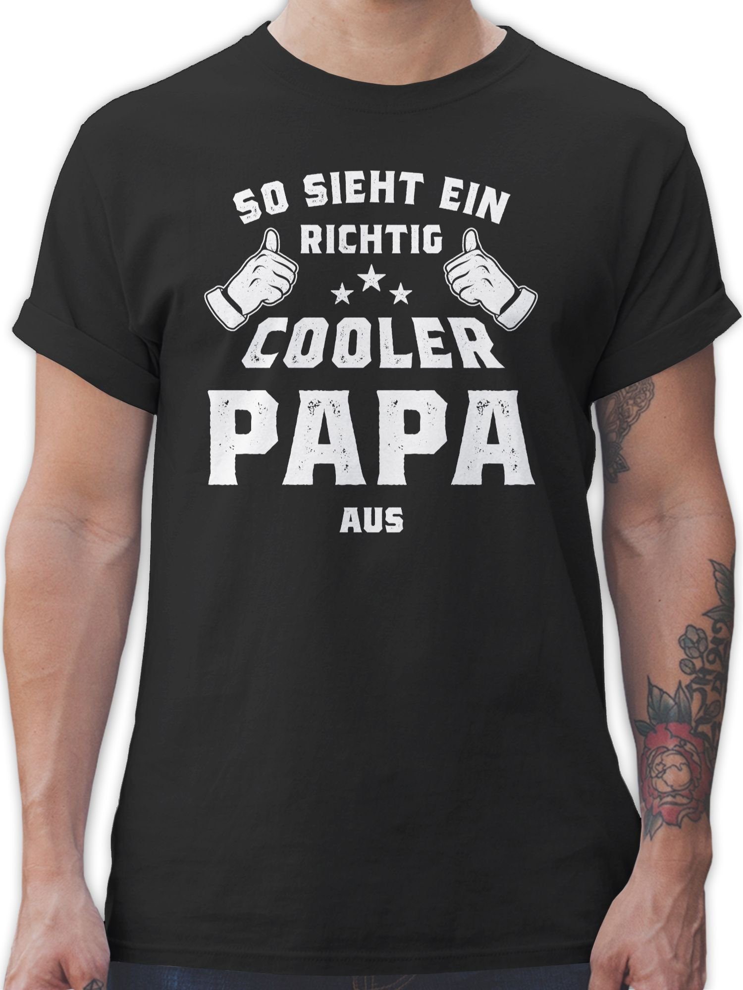 sieht ein aus 1 Papa richtig Schwarz So für Vatertag Shirtracer Geschenk cooler T-Shirt Papa