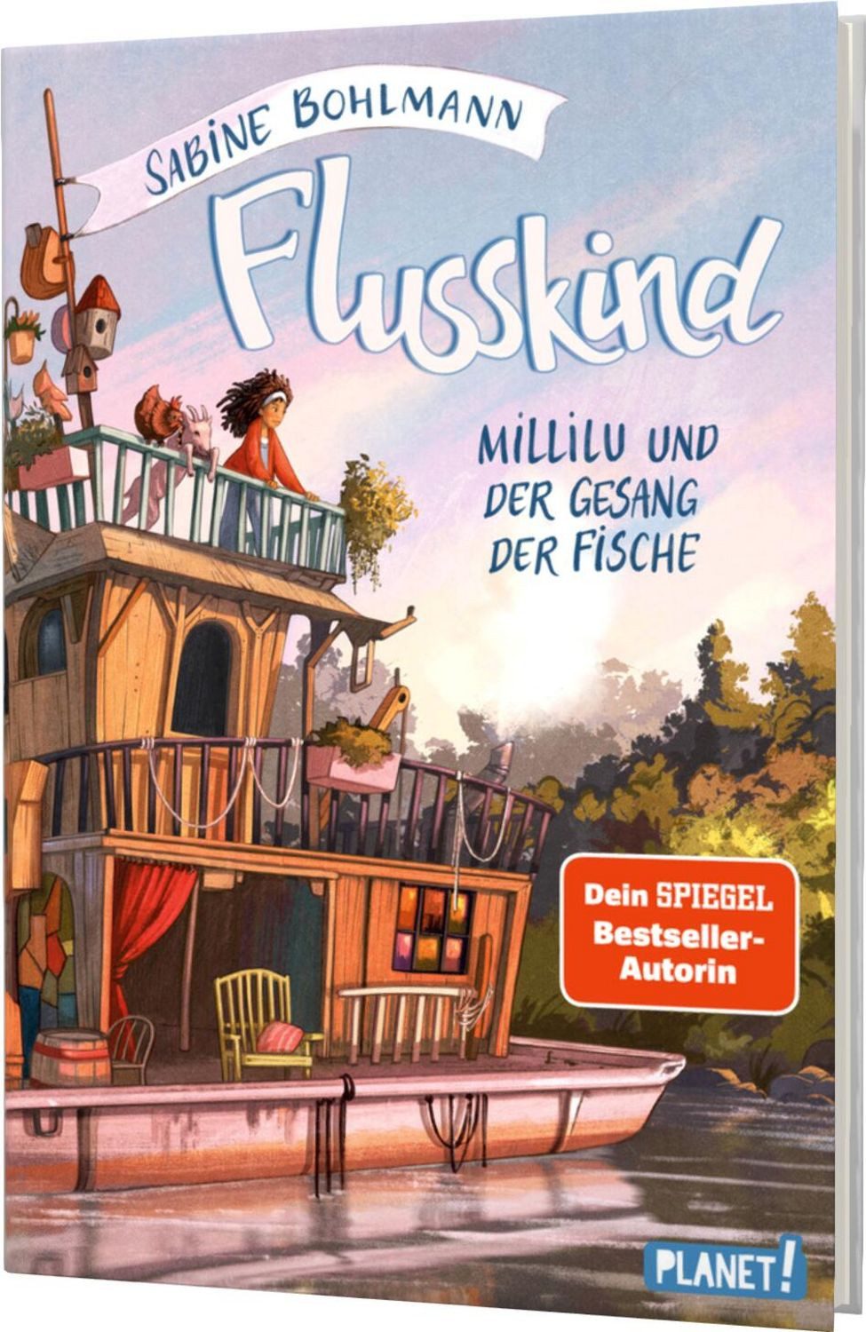 Flusskind 1: Millilu und der Gesang der Fische / Sabine Bohlmann