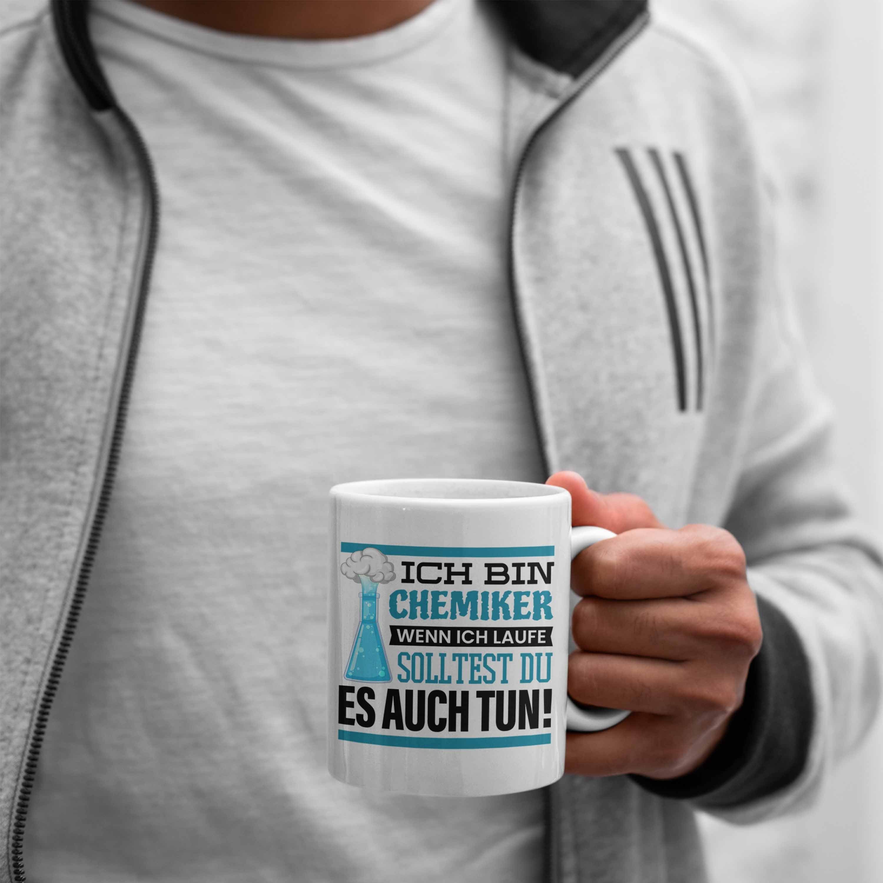 Student Bin Geschenk Tasse Chemiker Trendation Chemie-Lehrer Tasse Weiss Ich Chemiker Sprüche