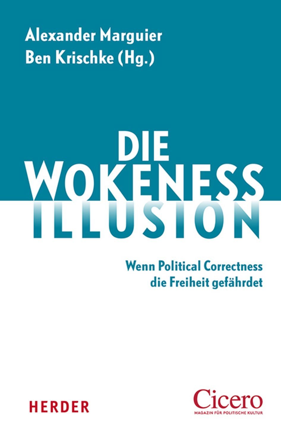 Die Wokeness-Illusion / diverse