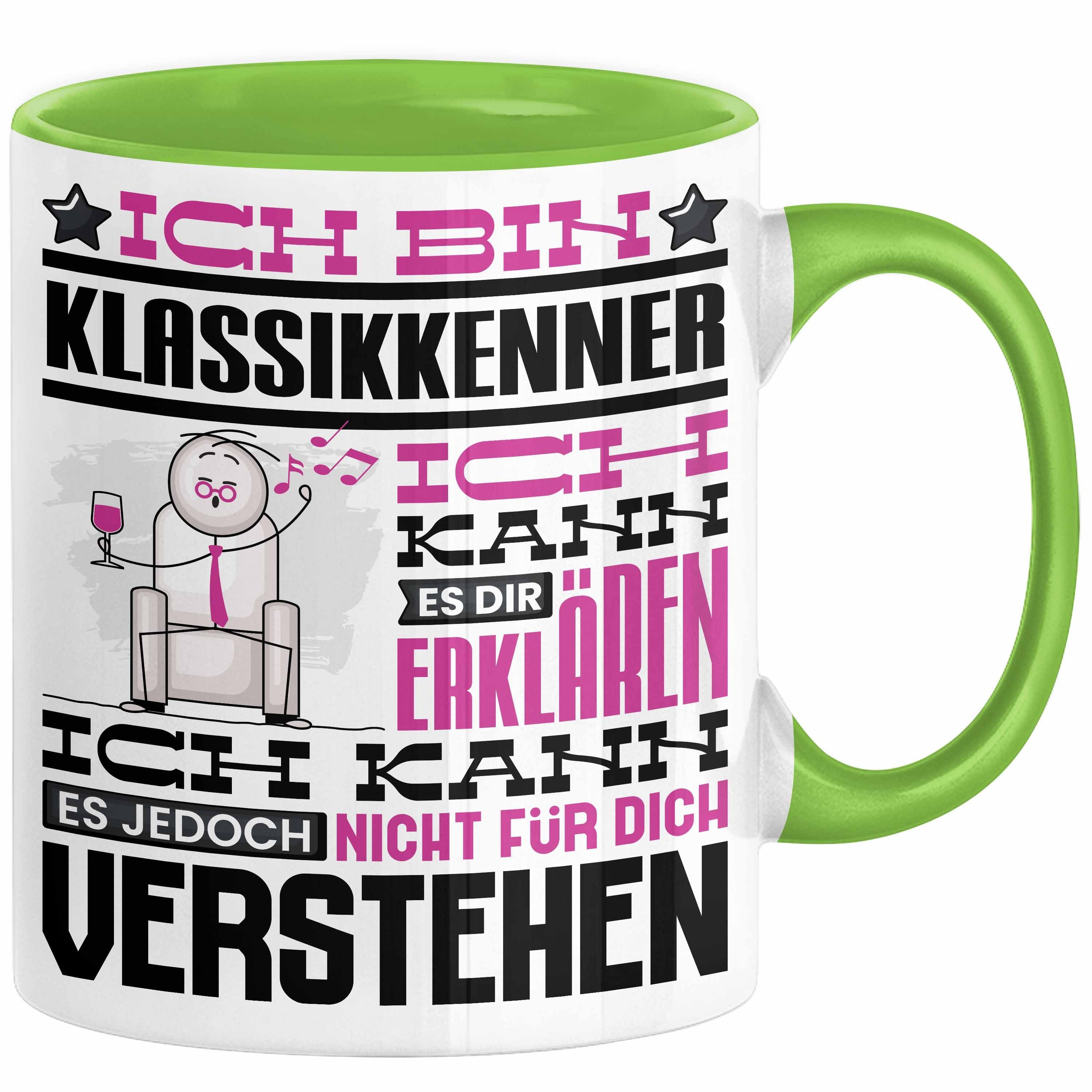 Tasse Klassikkenner Geschenk Tasse Lustige Geschenkdiee für einen Klassikken